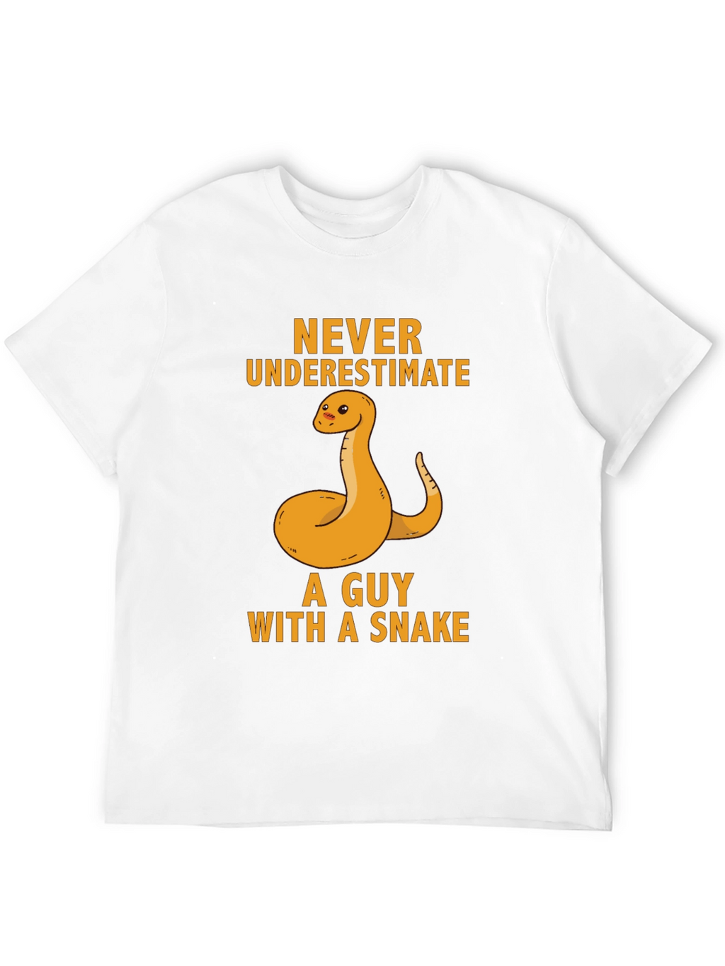 Never Underestimate Guy With Snake T-Shirt