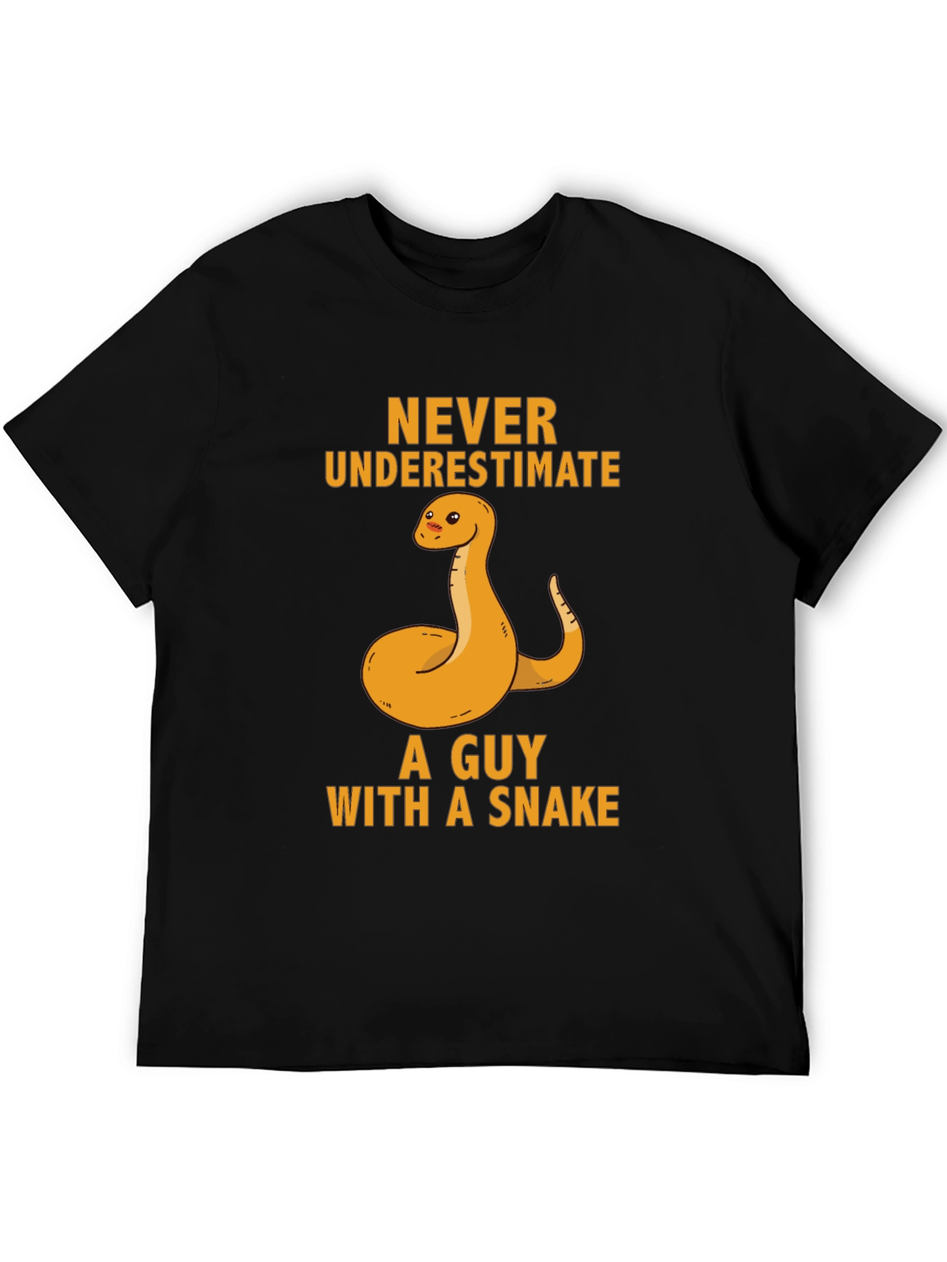 Never Underestimate Guy With Snake T-Shirt