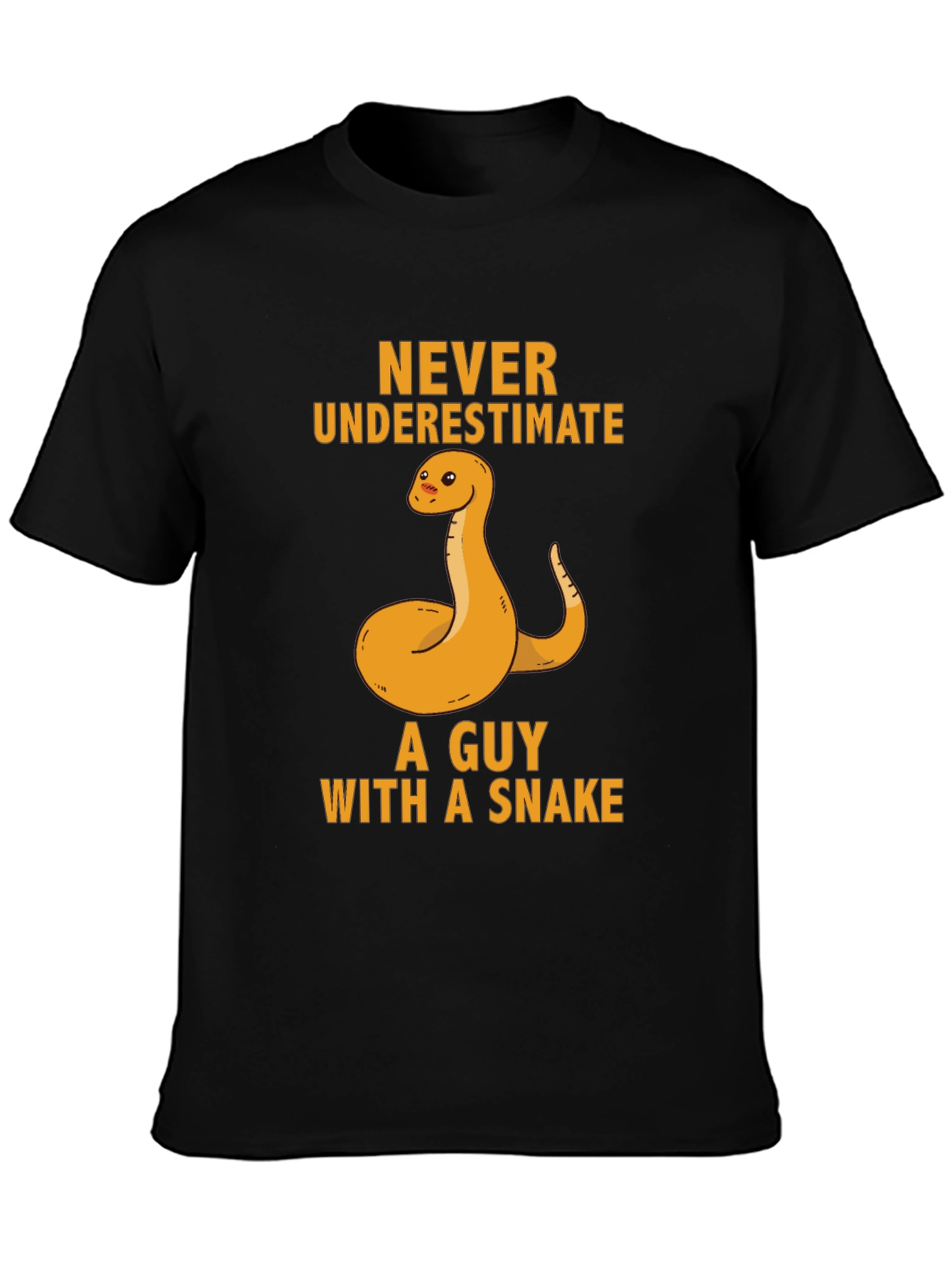 Never Underestimate Guy With Snake T-Shirt