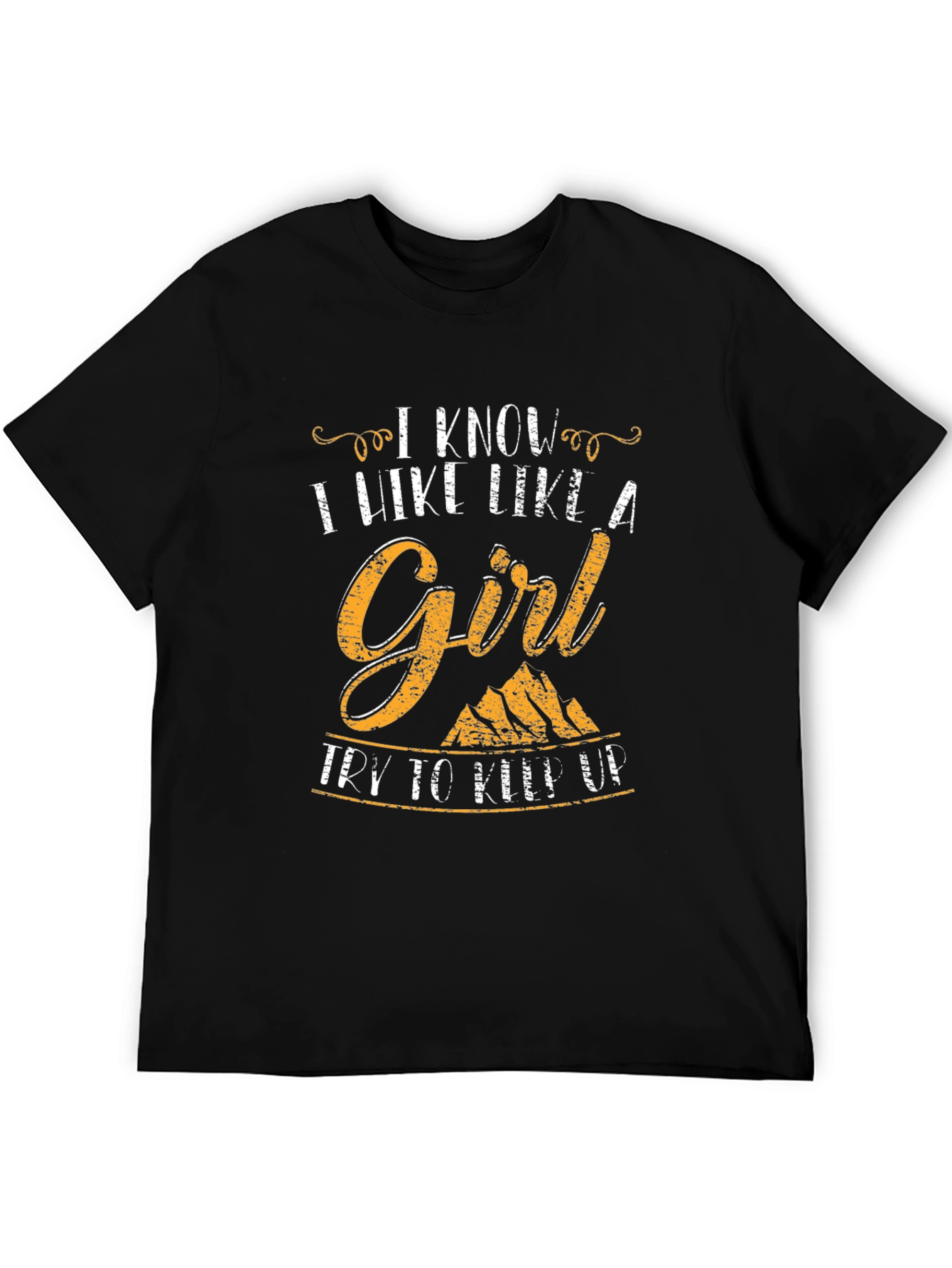I Hike Like A Girl T-Shirt