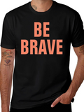 Be Brave Black Graphic Tee
