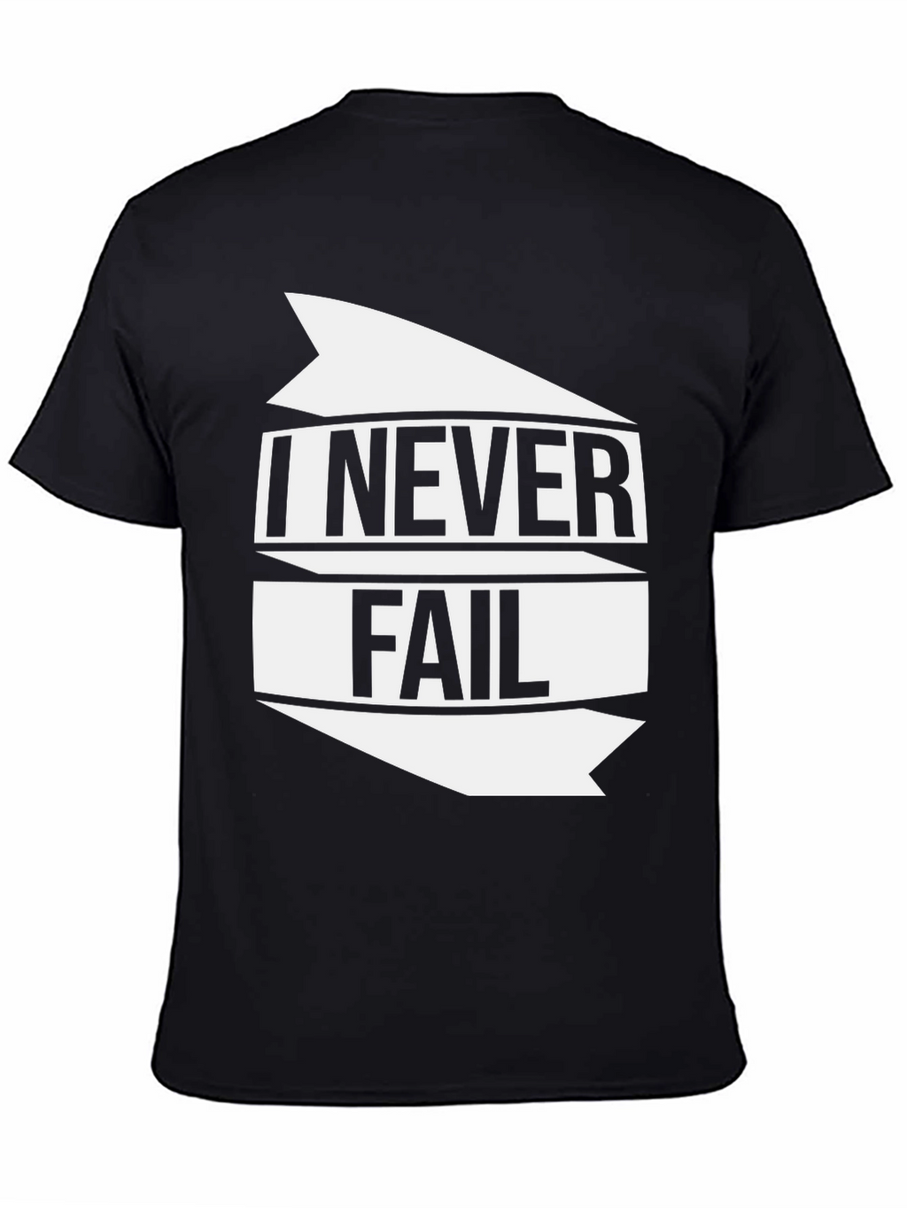 I Never Fail Graphic Tee - Bold Statement Shirt