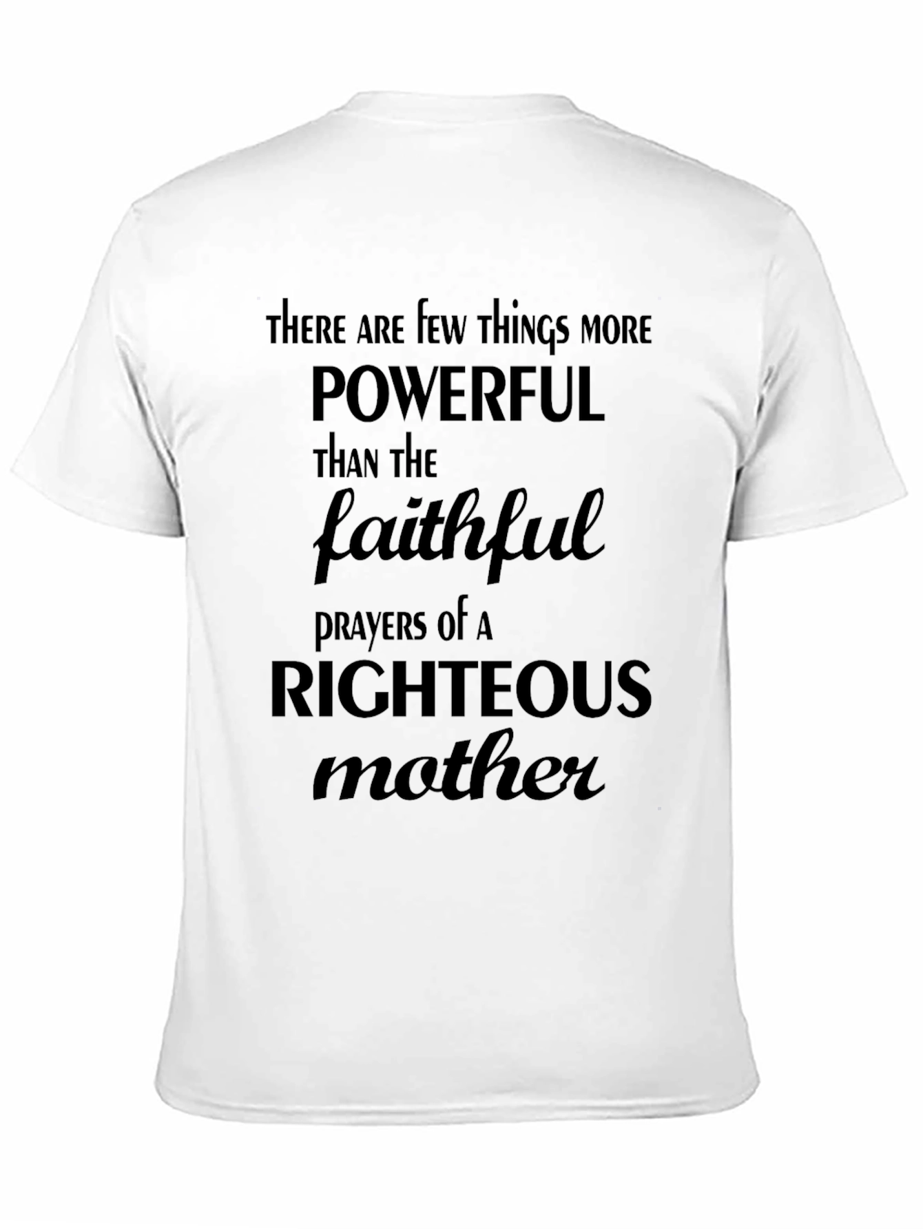 Powerful Mother Prayer Black T-Shirt