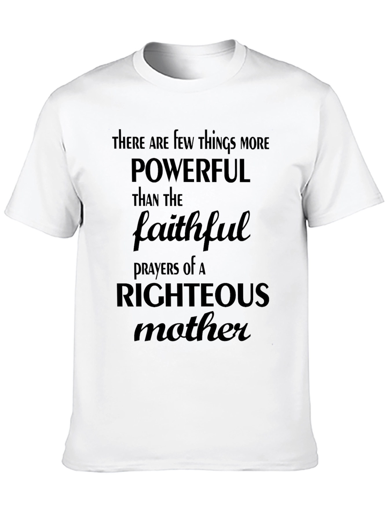 Powerful Mother Prayer Black T-Shirt