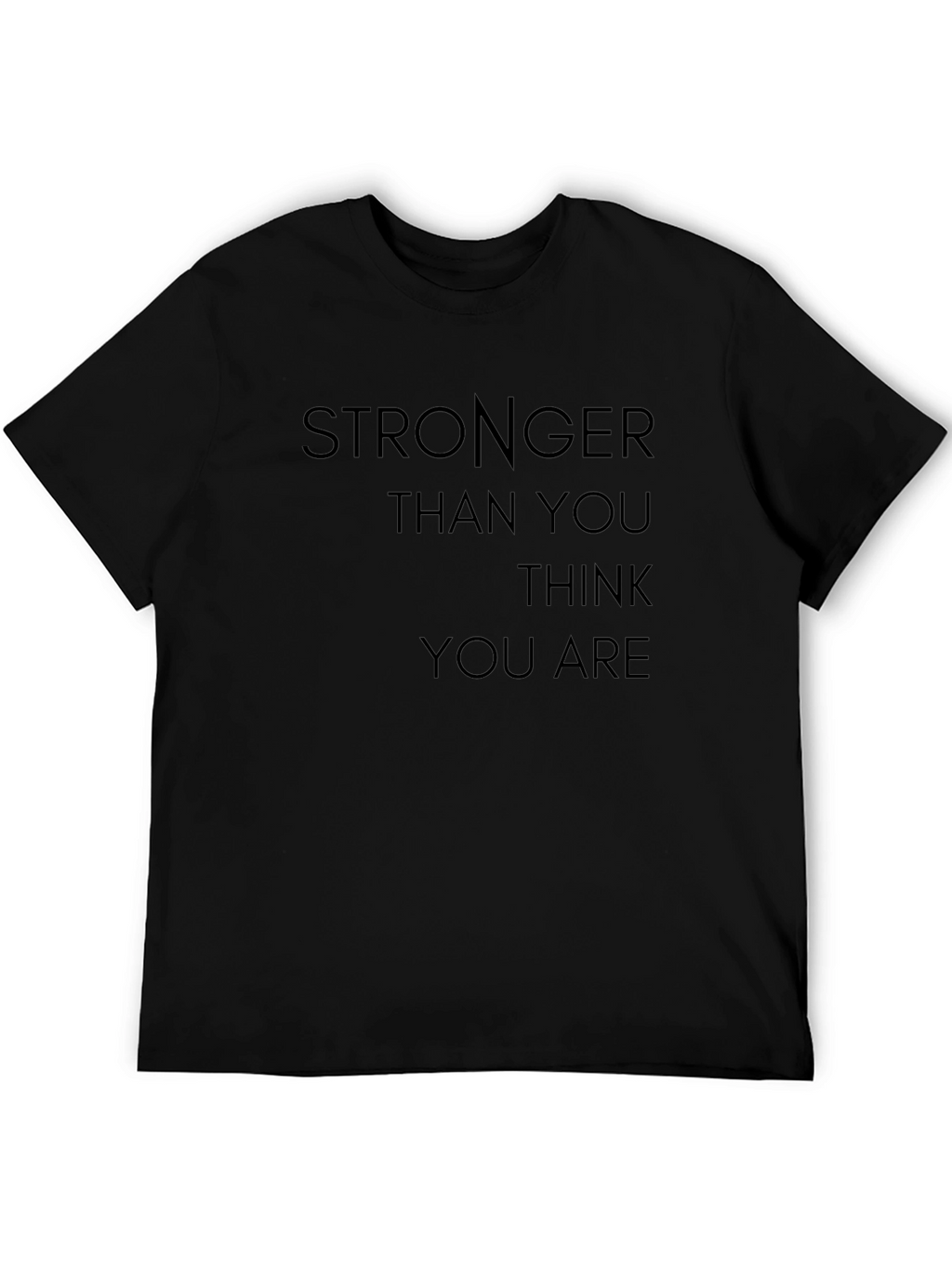 Stronger Than You Think Graphic Tee