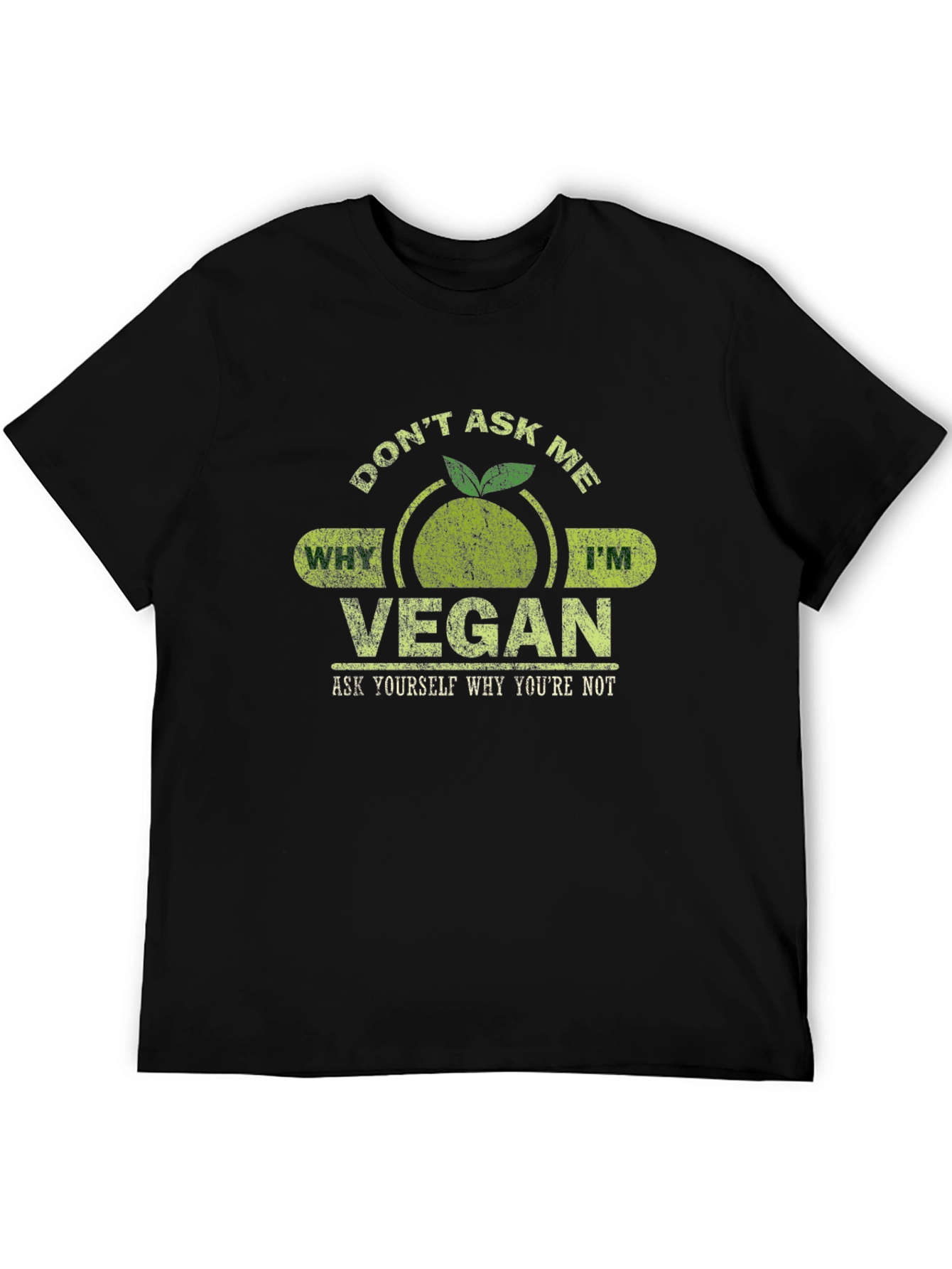 Dont Ask Me Vegan Graphic T-Shirt