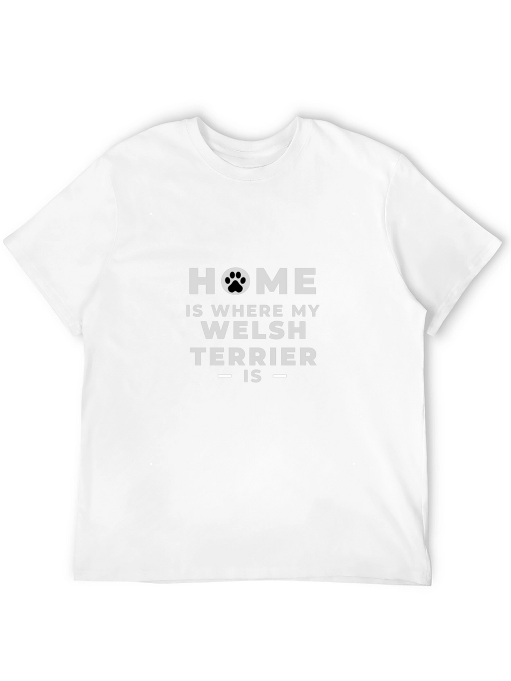 Welsh Terrier Home T-Shirt