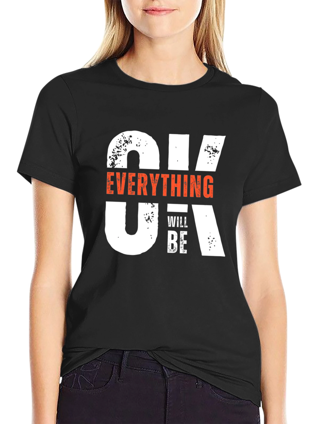 Optimistic Graphic T-Shirt: Everything Will Be OK