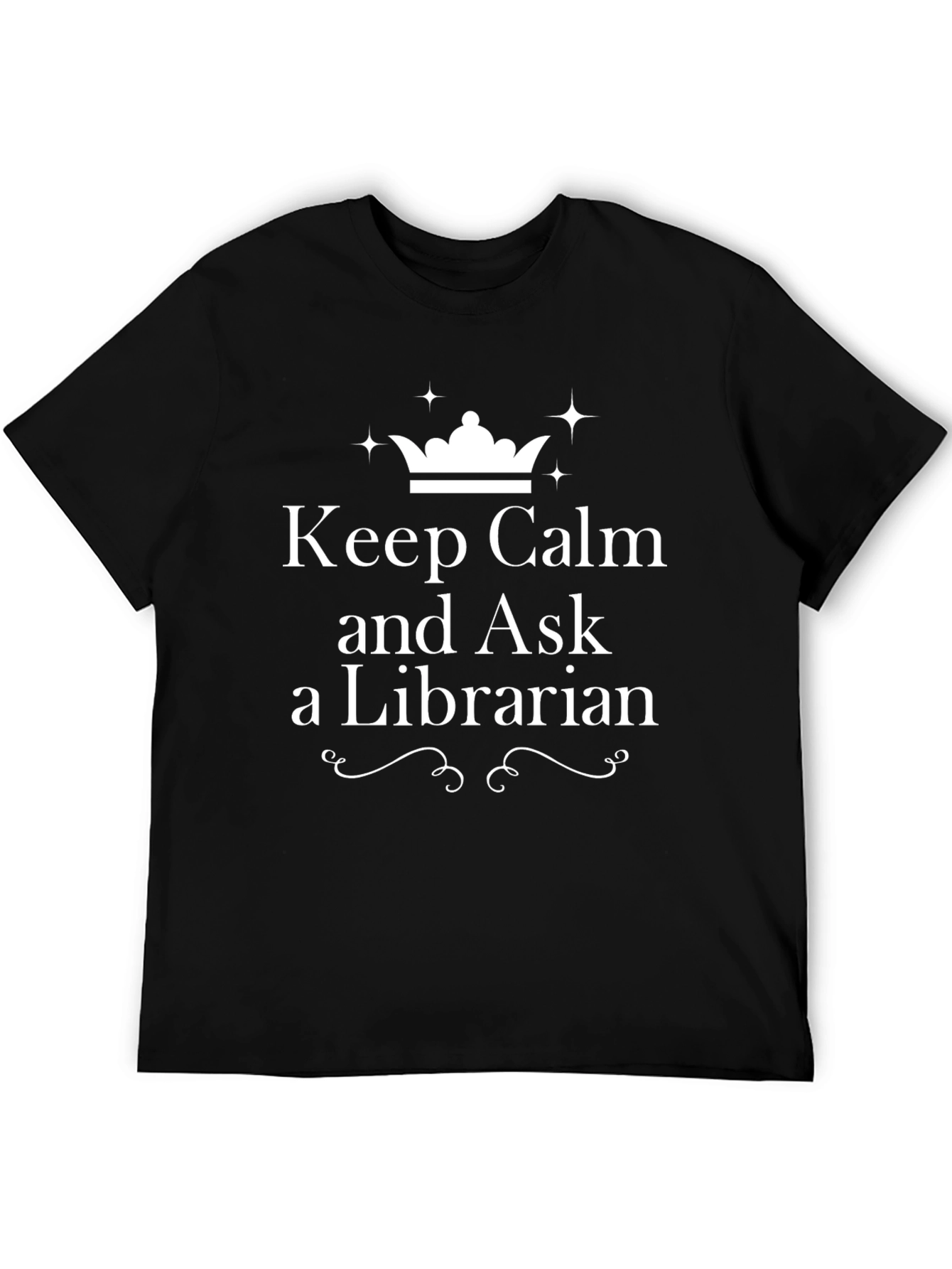 Keep Calm and Ask a Librarian T-Shirt