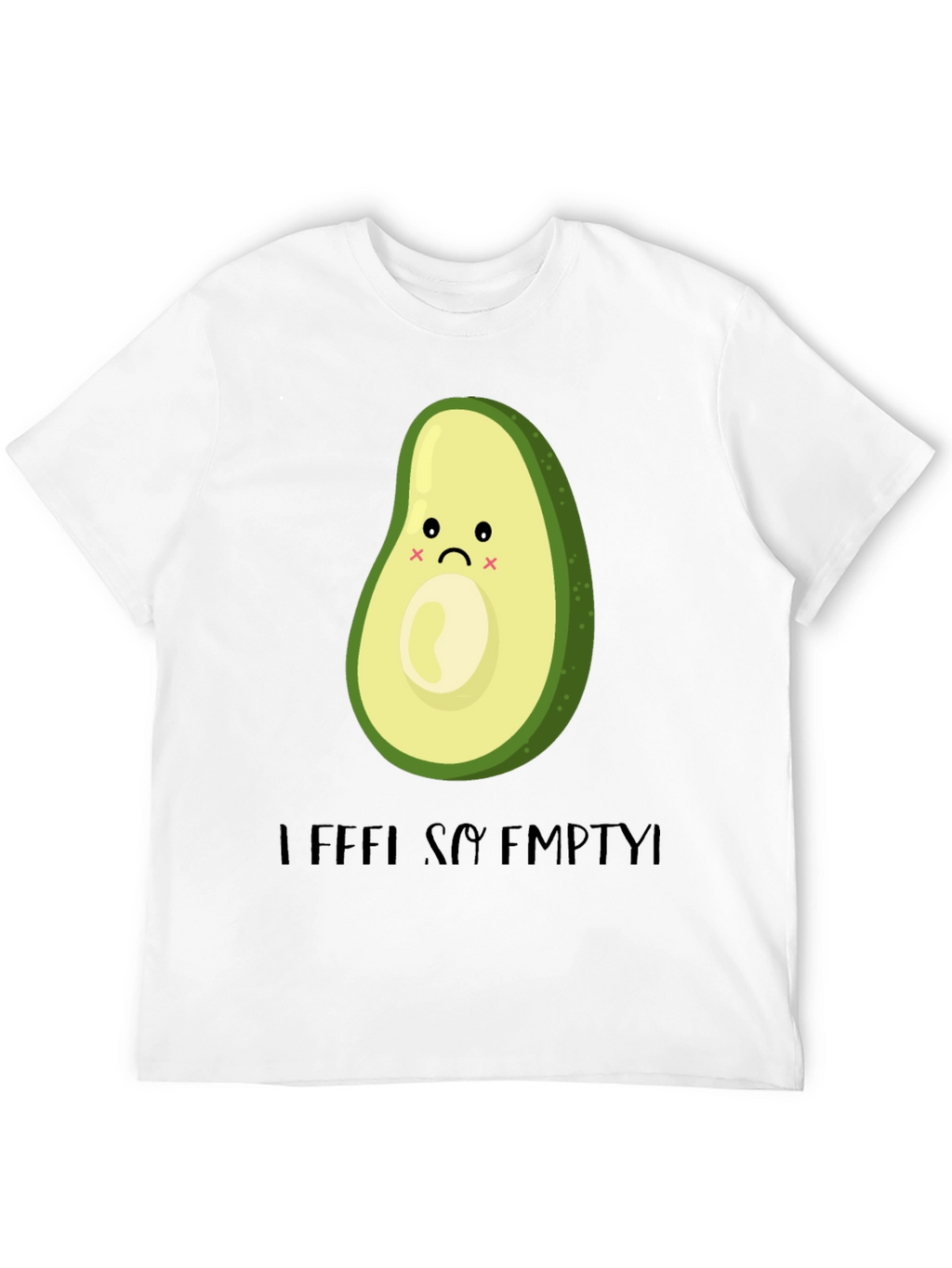 Sad Avocado Graphic T-Shirt - I Feel So Empty