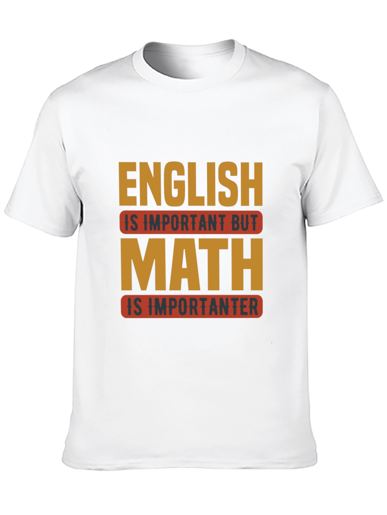 Funny Math Humor T-Shirt