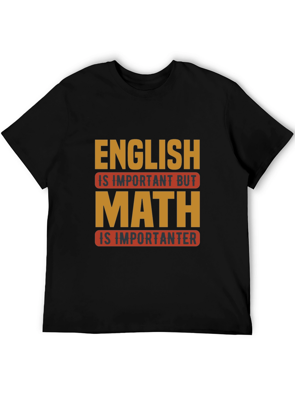 Funny Math Humor T-Shirt