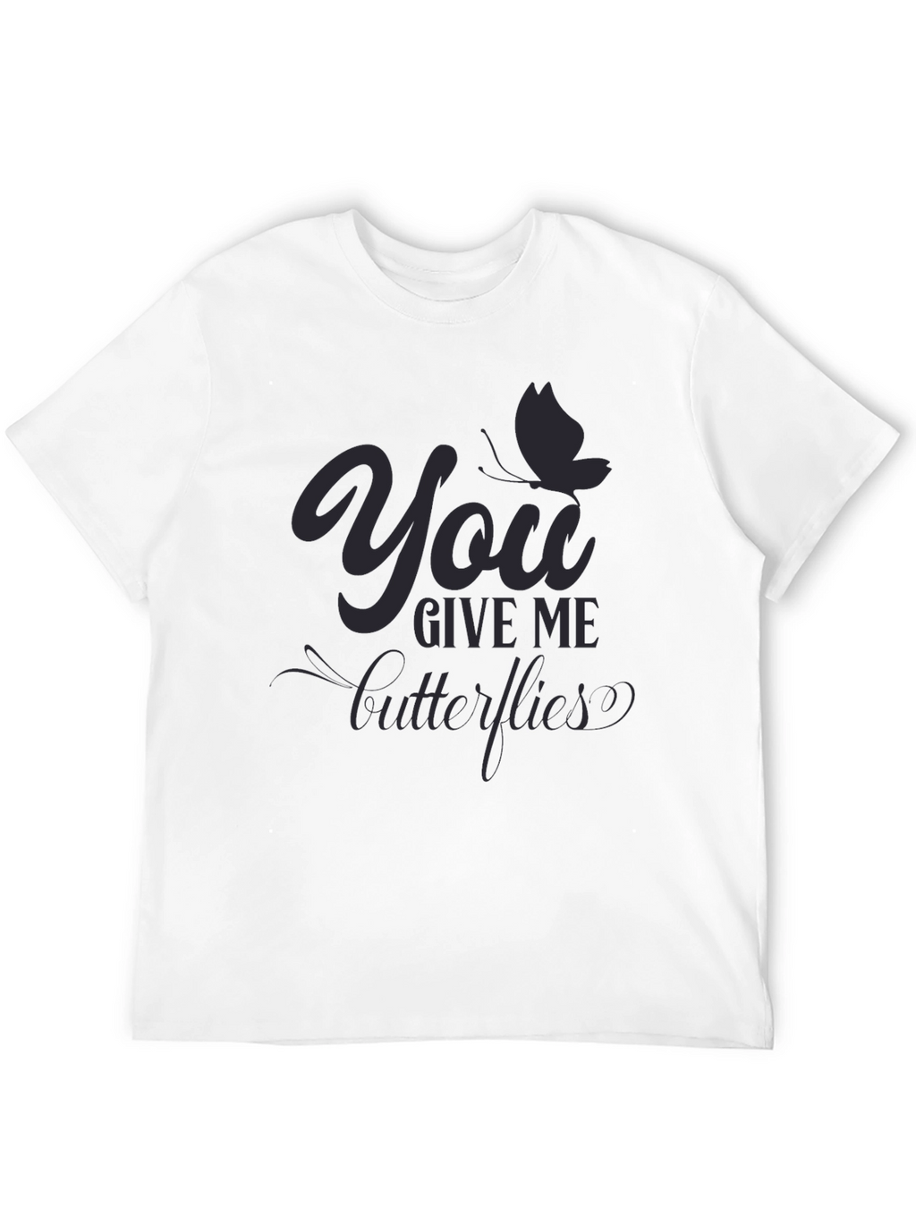 You Give Me Butterflies Graphic Print Tee