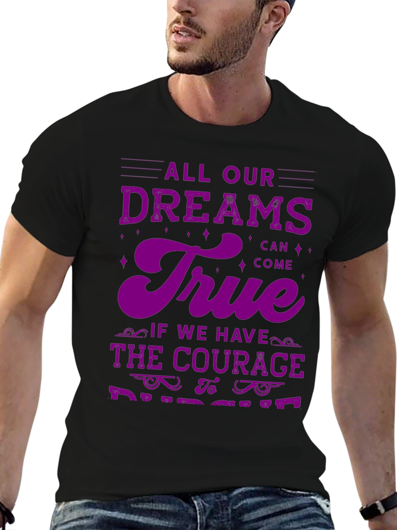 Dreams Can Come True T-Shirt
