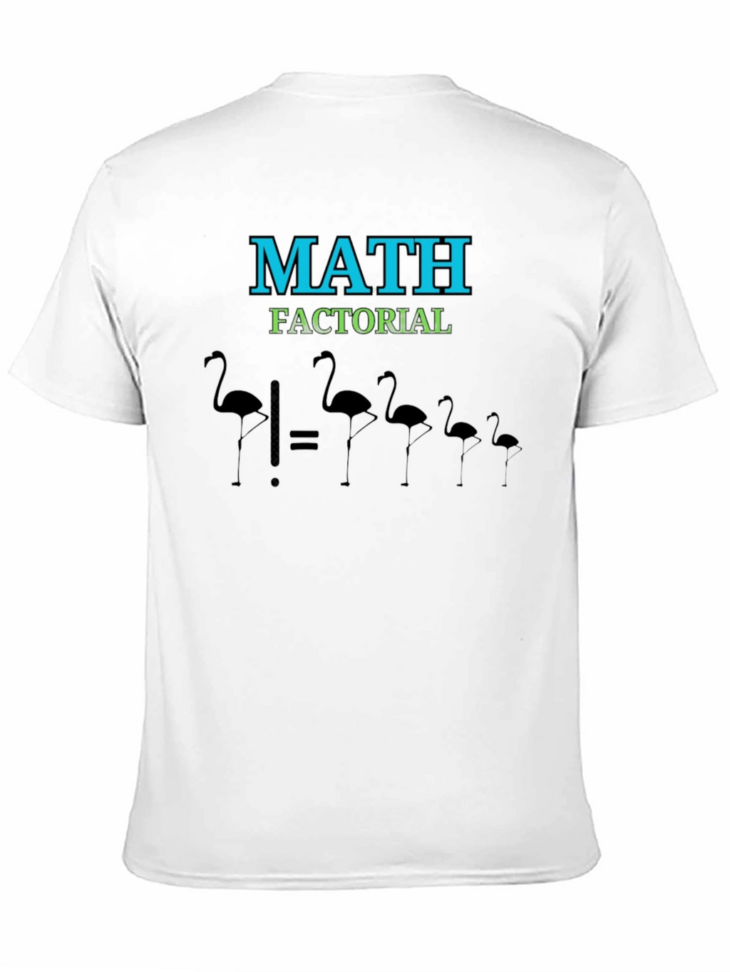 Math Factorial Flamingo T-Shirt