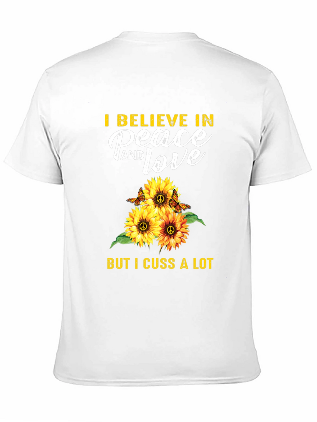 Peace Love Cuss T-Shirt Sunflower Hippie Graphic Tee