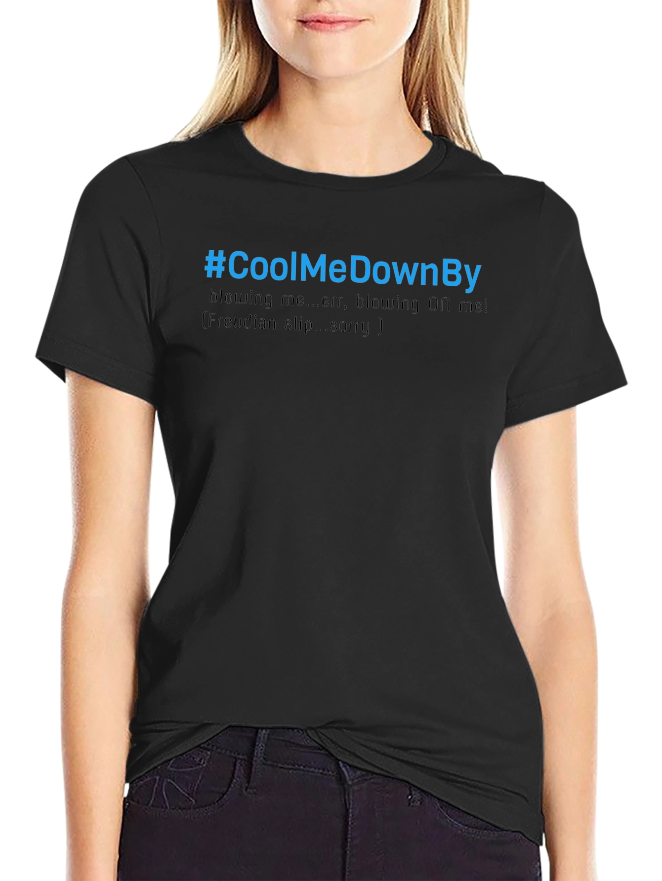 Cool Me Down By T-Shirt