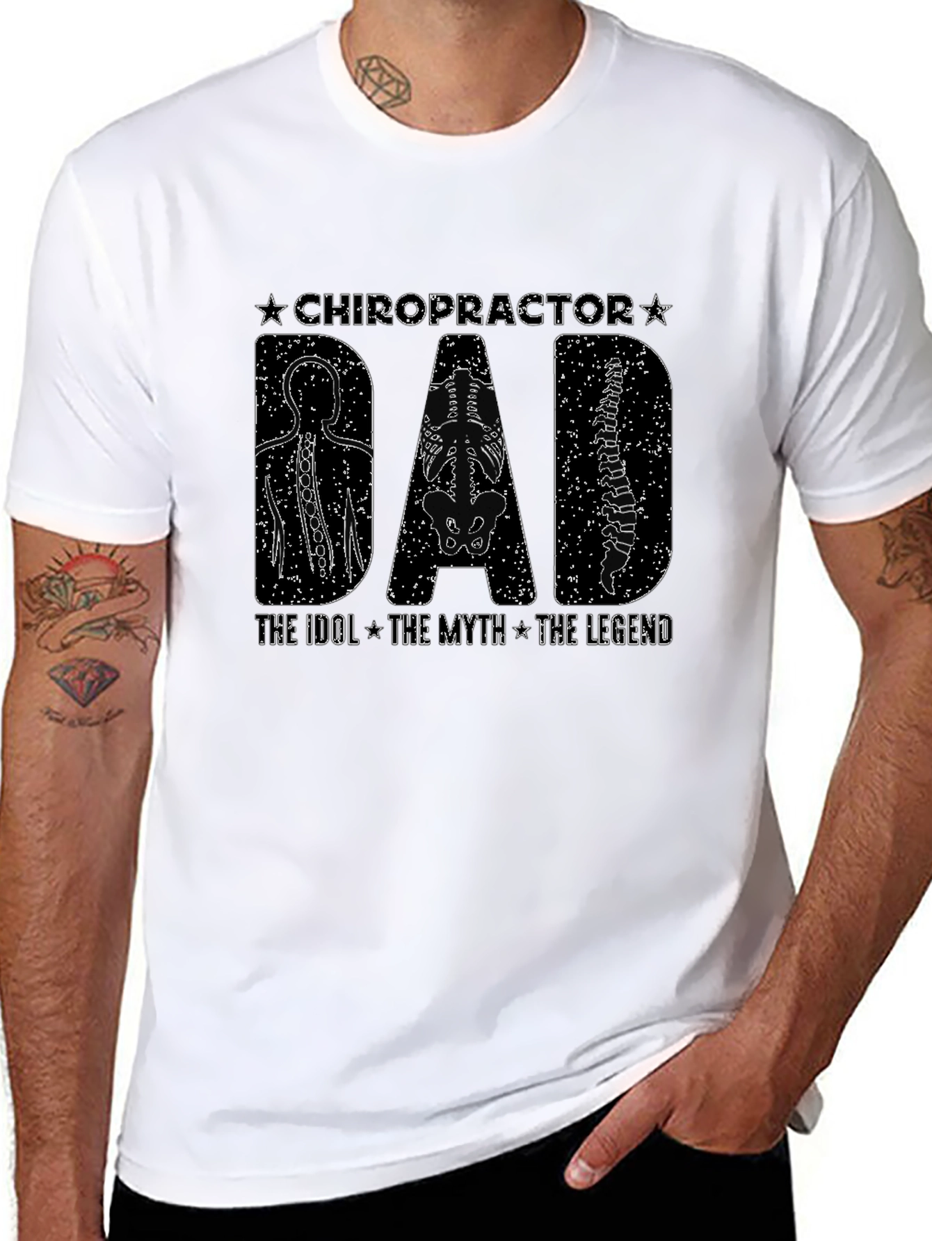 Chiropractor Dad T-Shirt - The Idol The Myth The Legend