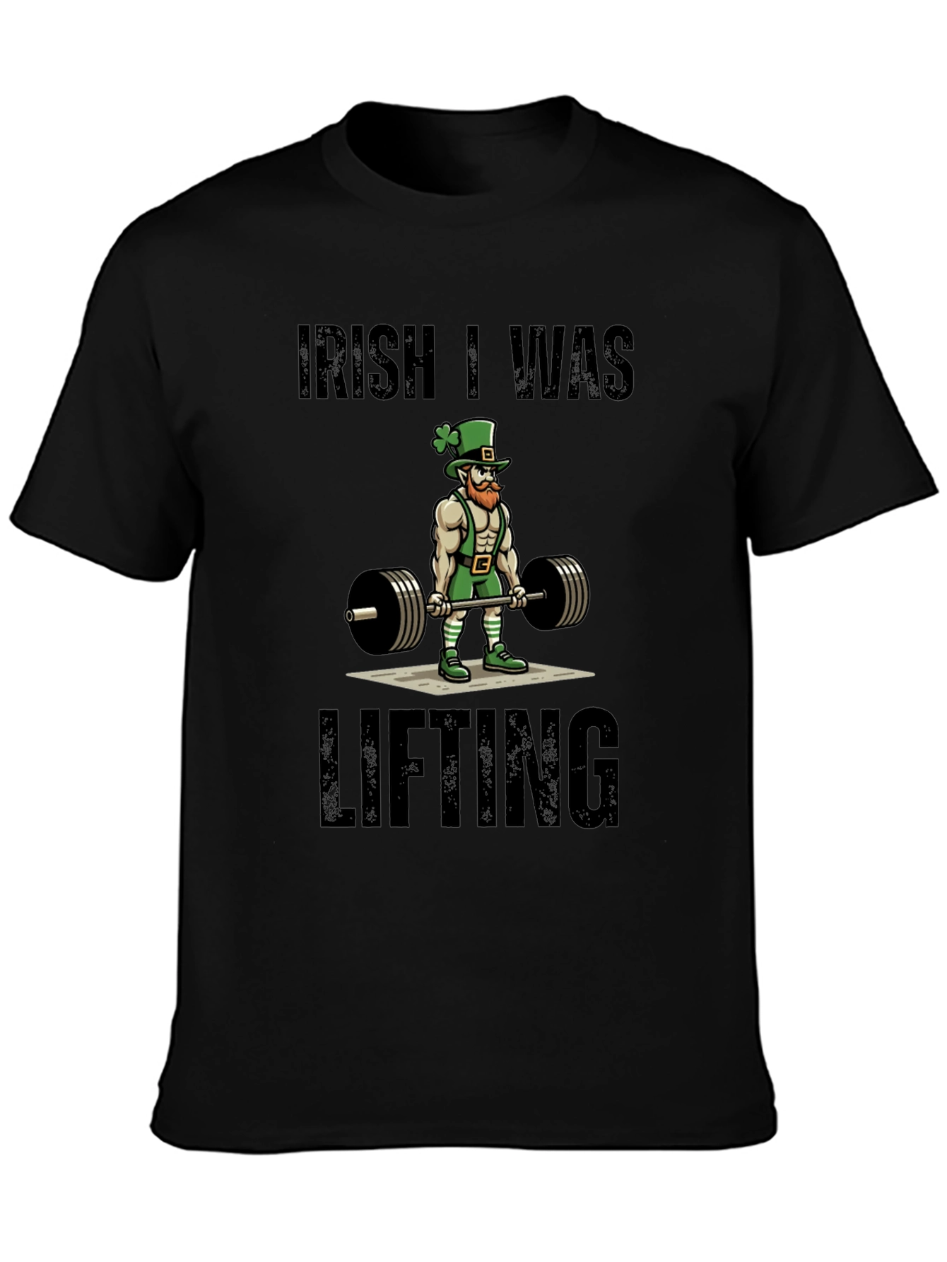 Irish I Was Lifting Graphic Tee