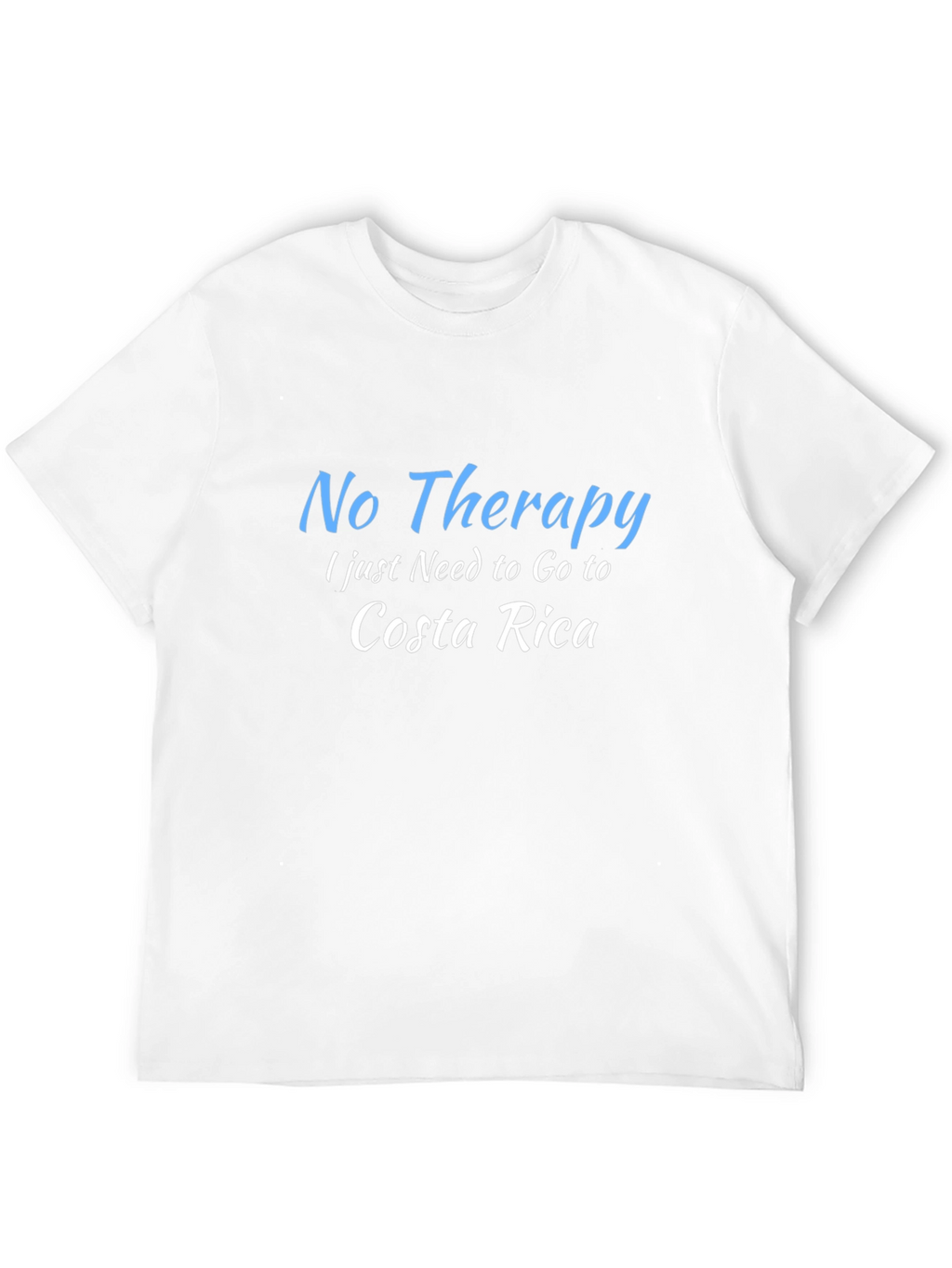 Costa Rica Therapy T-Shirt - Relax & Unwind