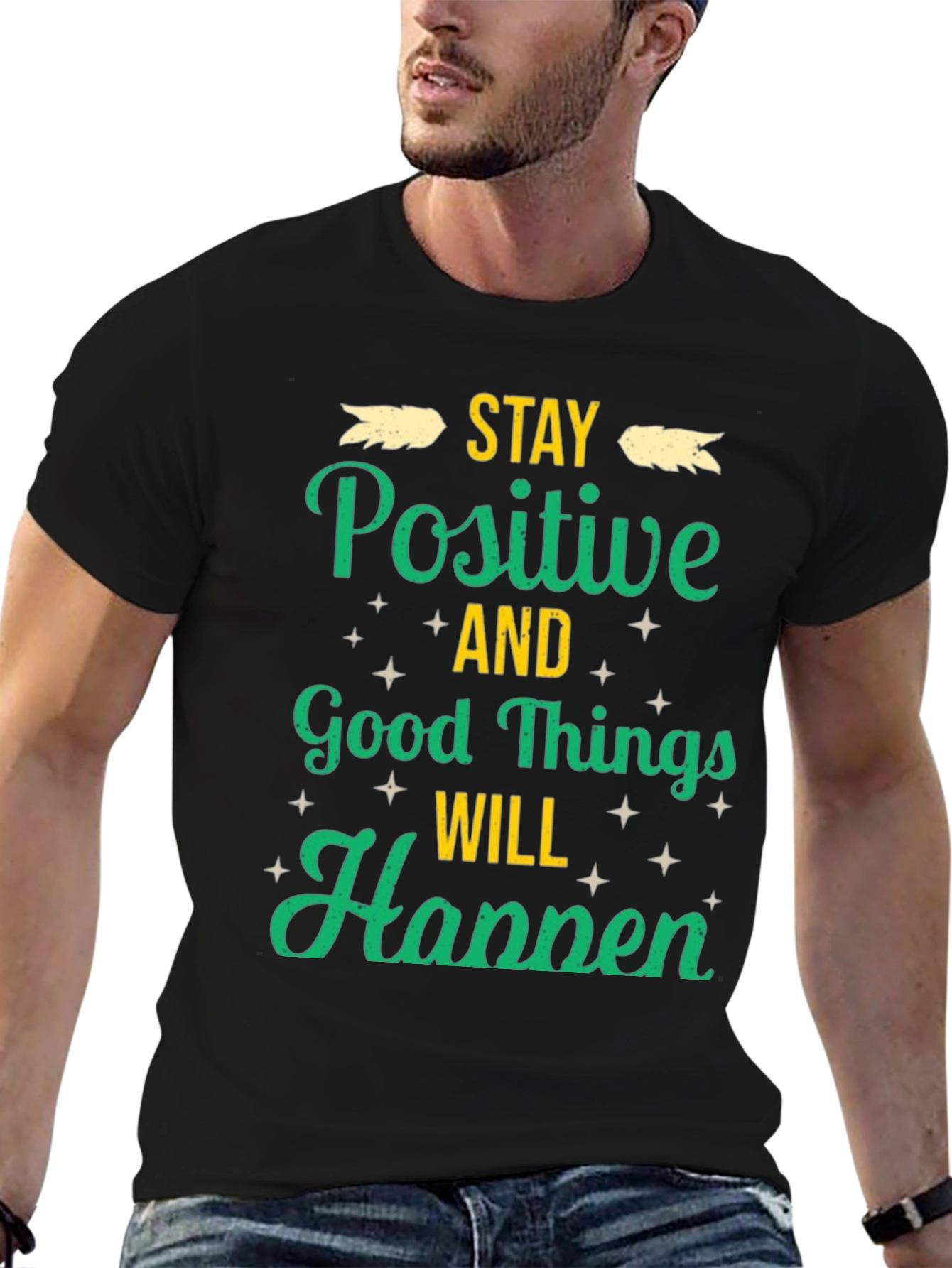 Stay Positive T-Shirt - Good Vibes Only!