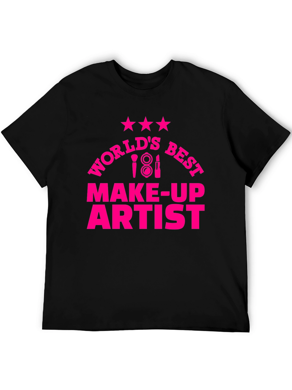 Worlds Best Make-Up Artist Graphic T-Shirt