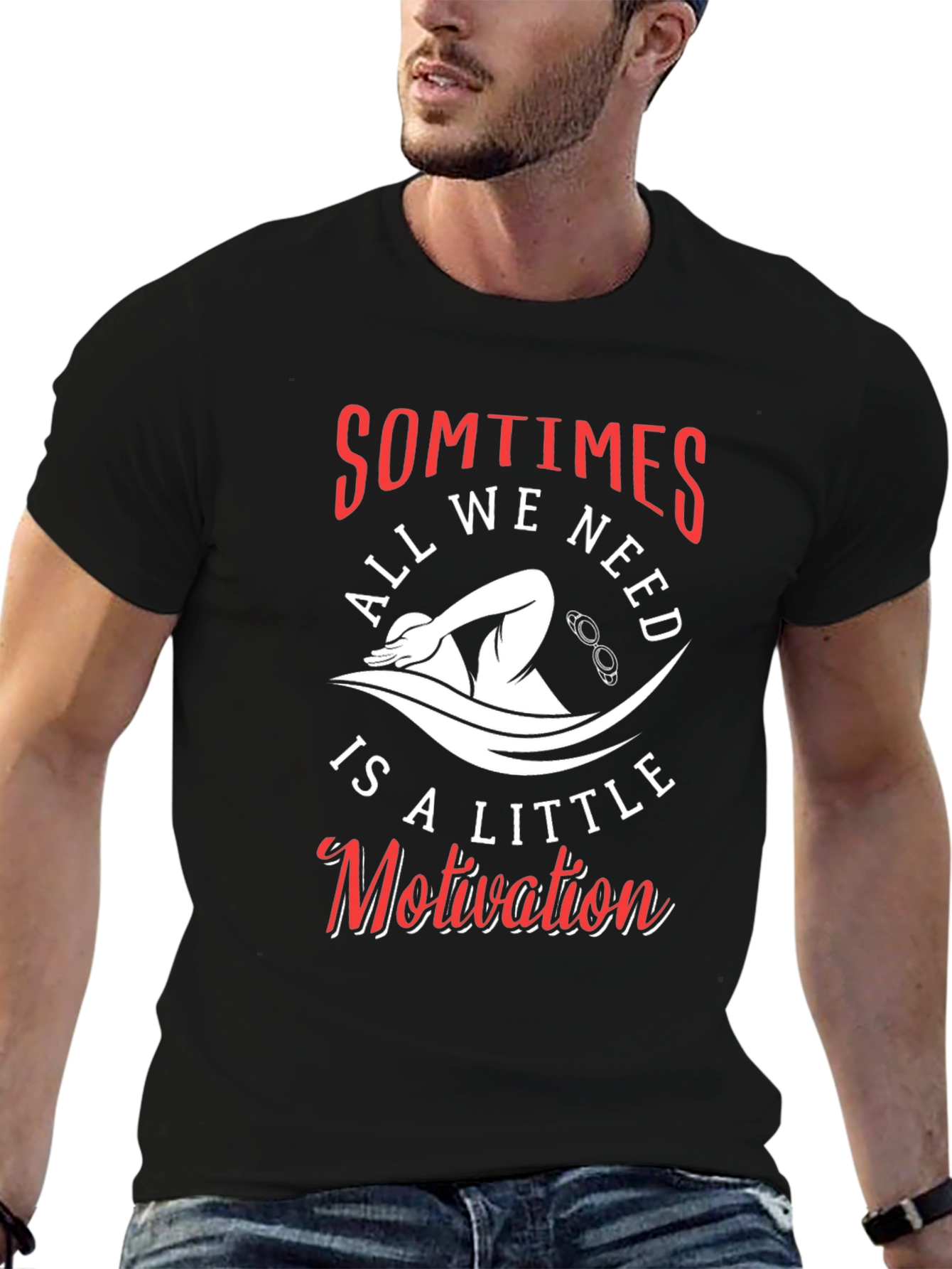 Motivational Swimmer Graphic T-Shirt