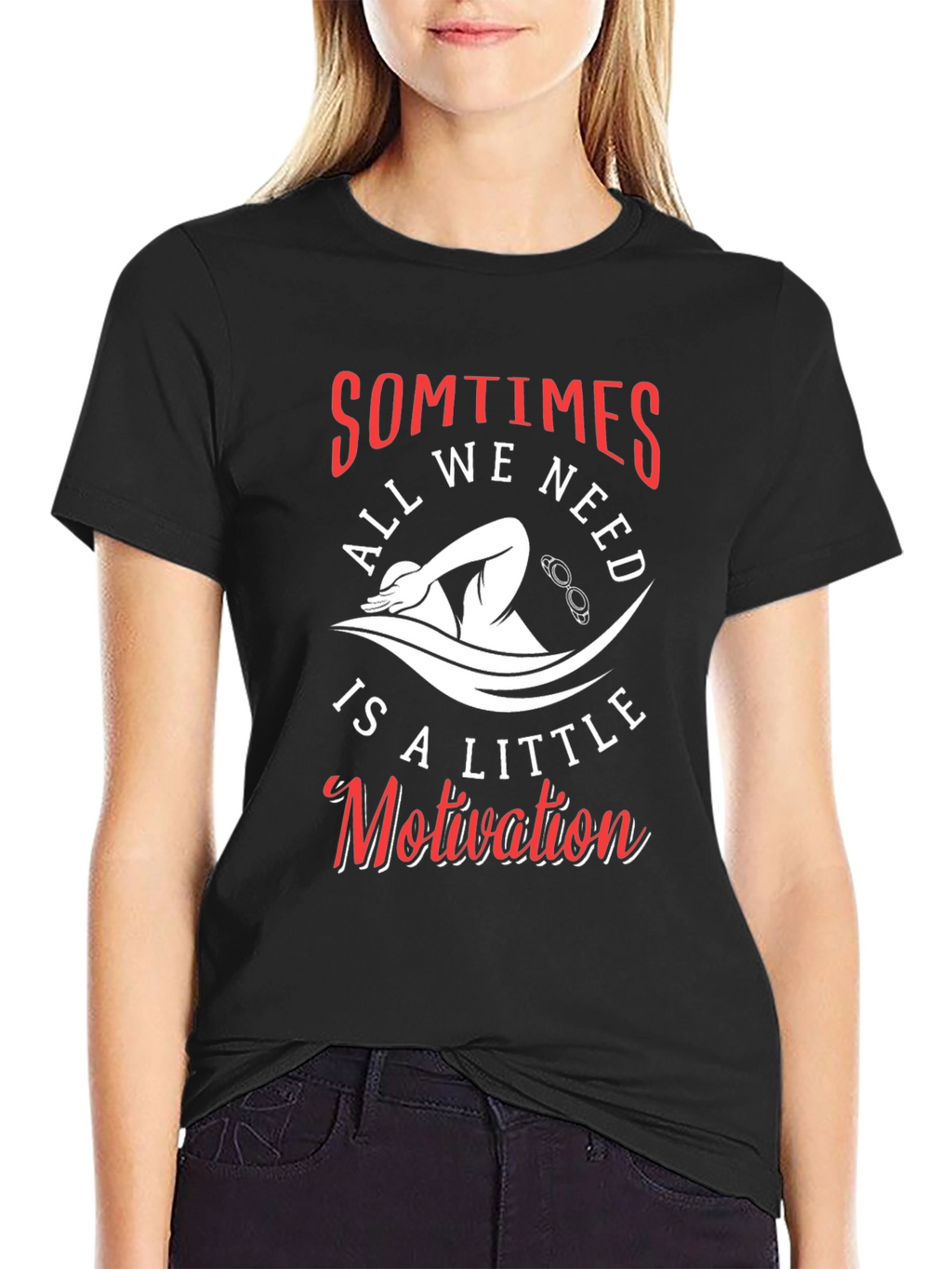 Motivational Swimmer Graphic T-Shirt