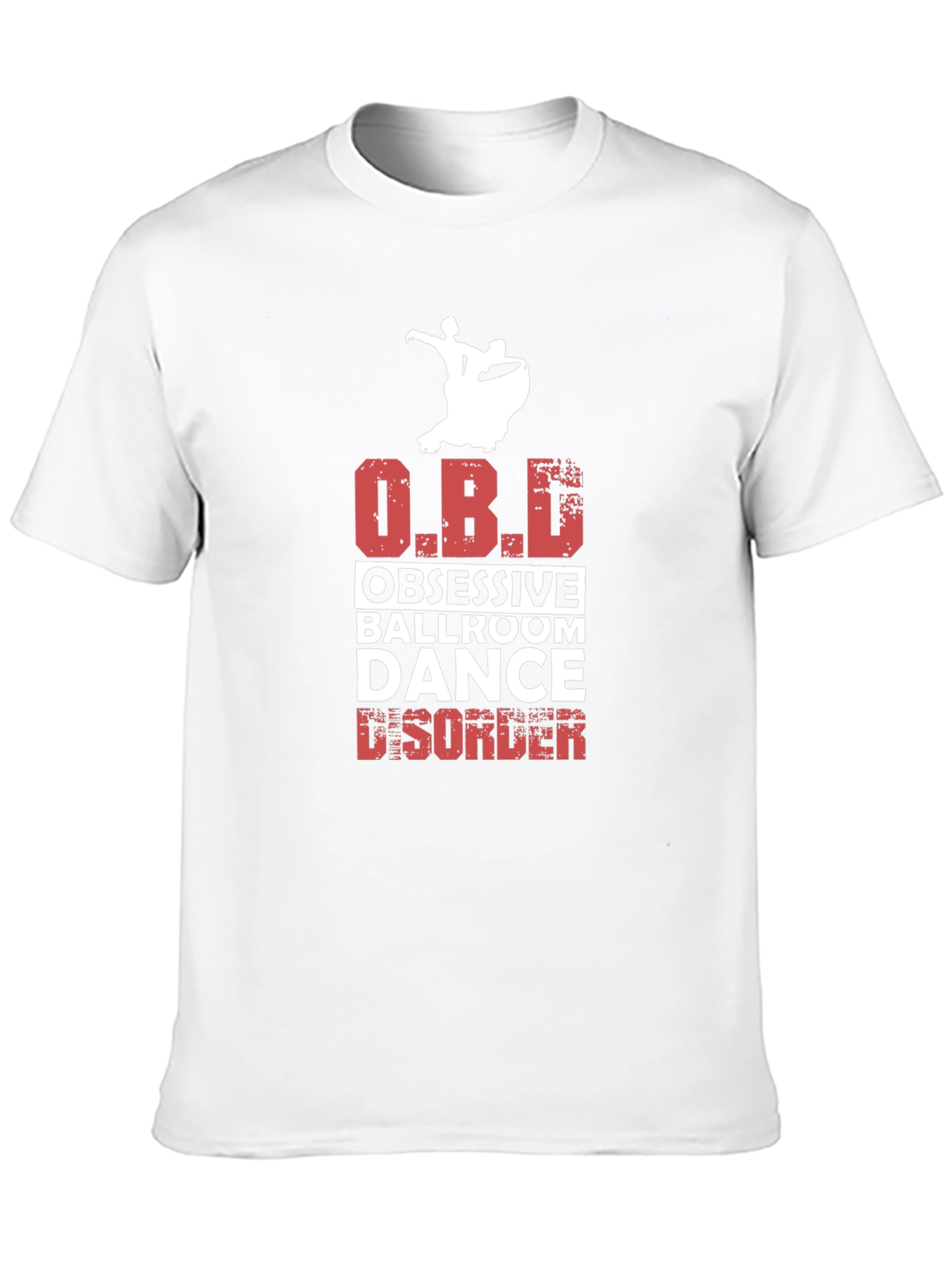 Obsessive Ballroom Dance Disorder T-Shirt