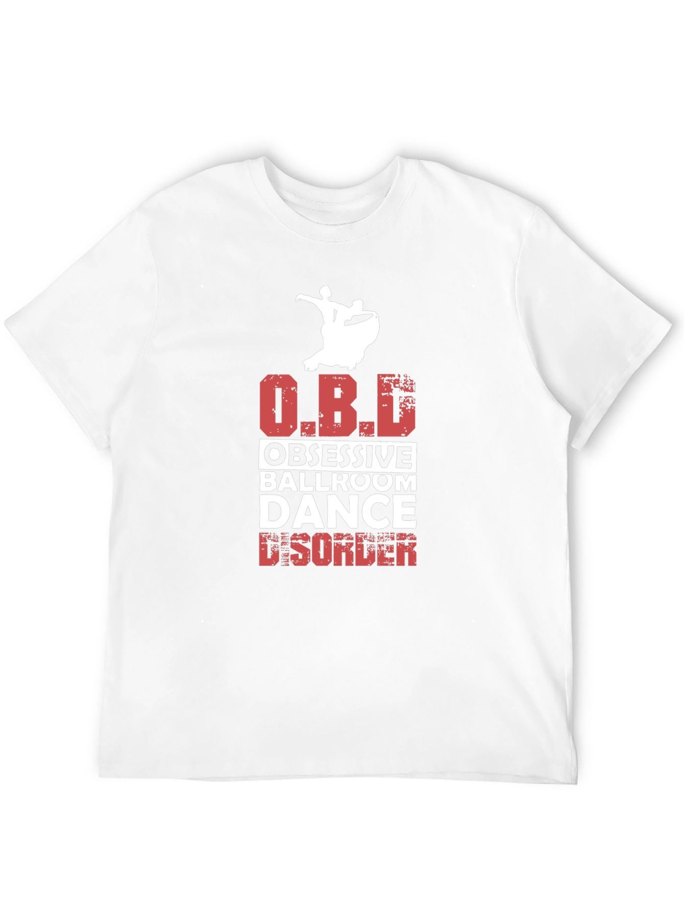 Obsessive Ballroom Dance Disorder T-Shirt