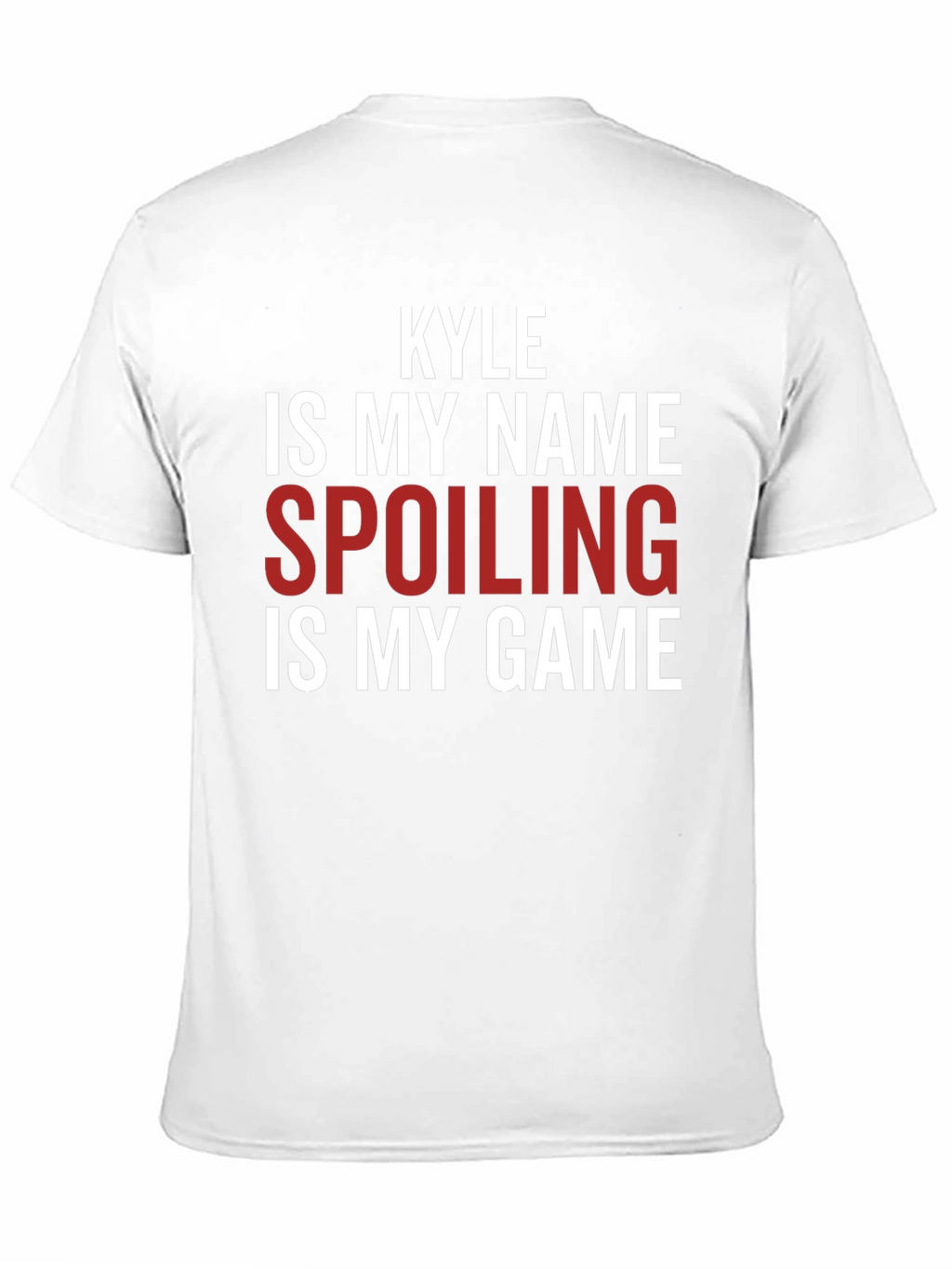 Kyle Spoiling is My Game Graphic T-Shirt