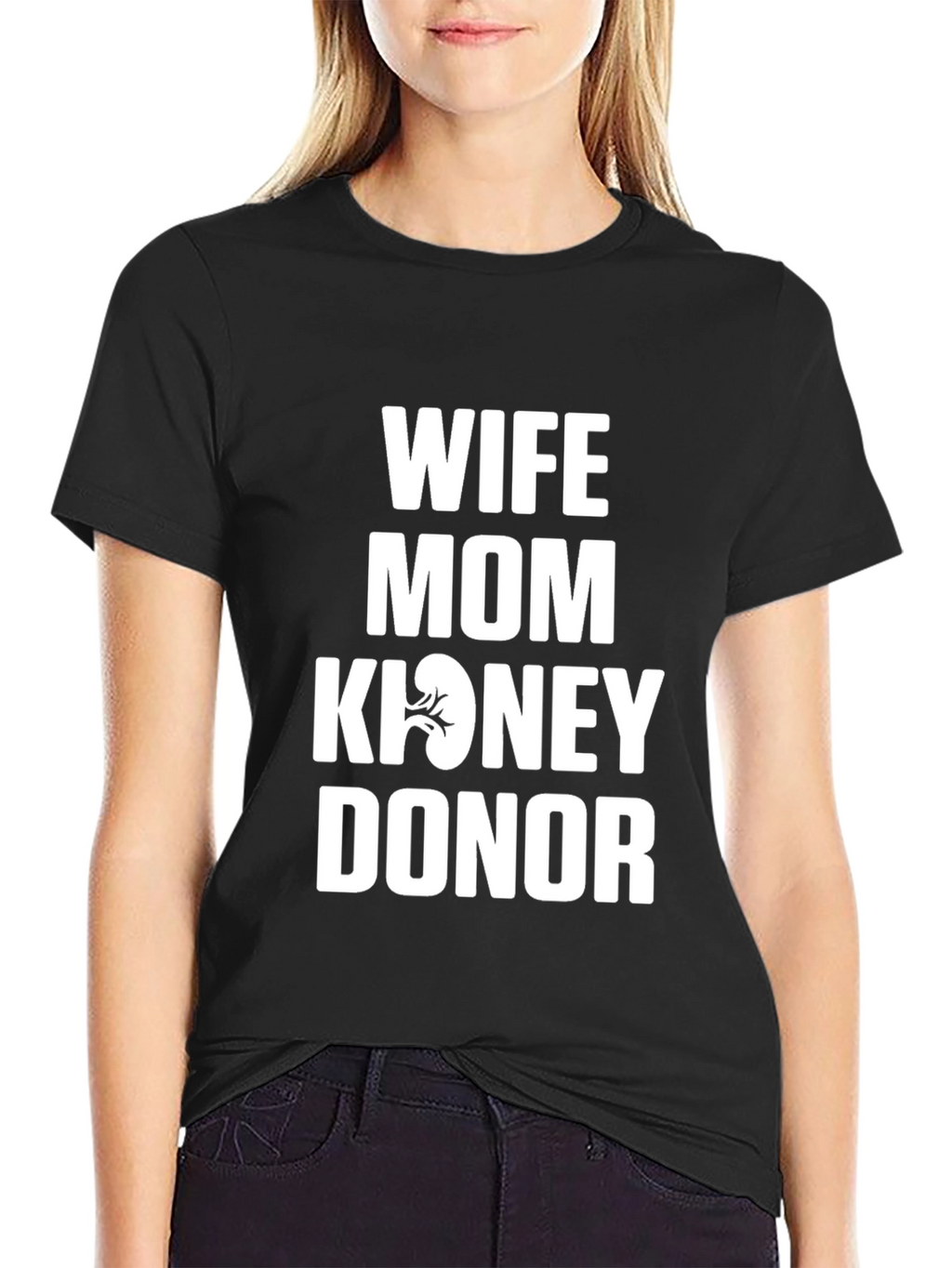 Wife Mom Kidney Donor Graphic Tee - Black