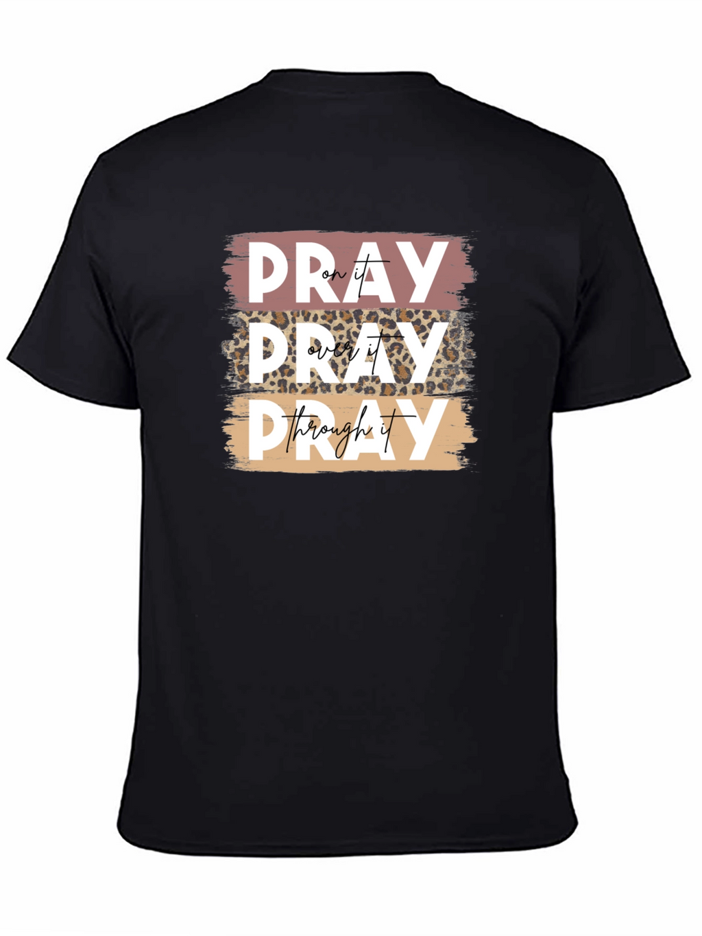 Pray On It T-Shirt