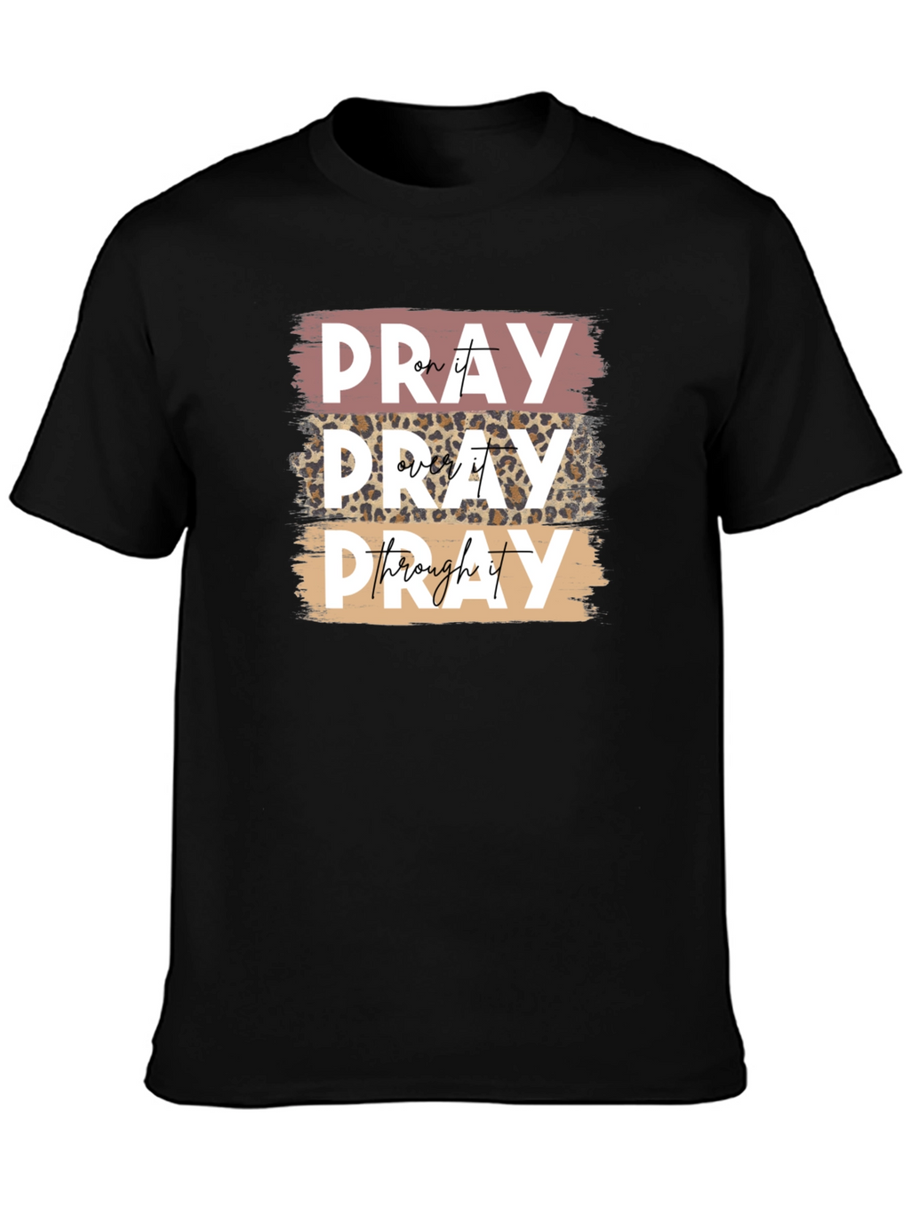 Pray On It T-Shirt