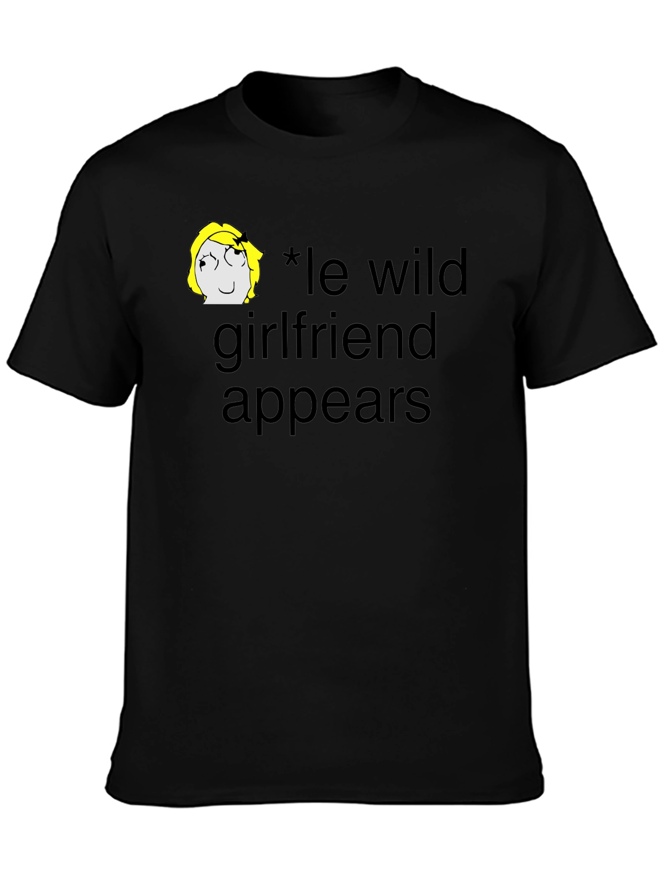 Le Wild Girlfriend Appears Black T-Shirt