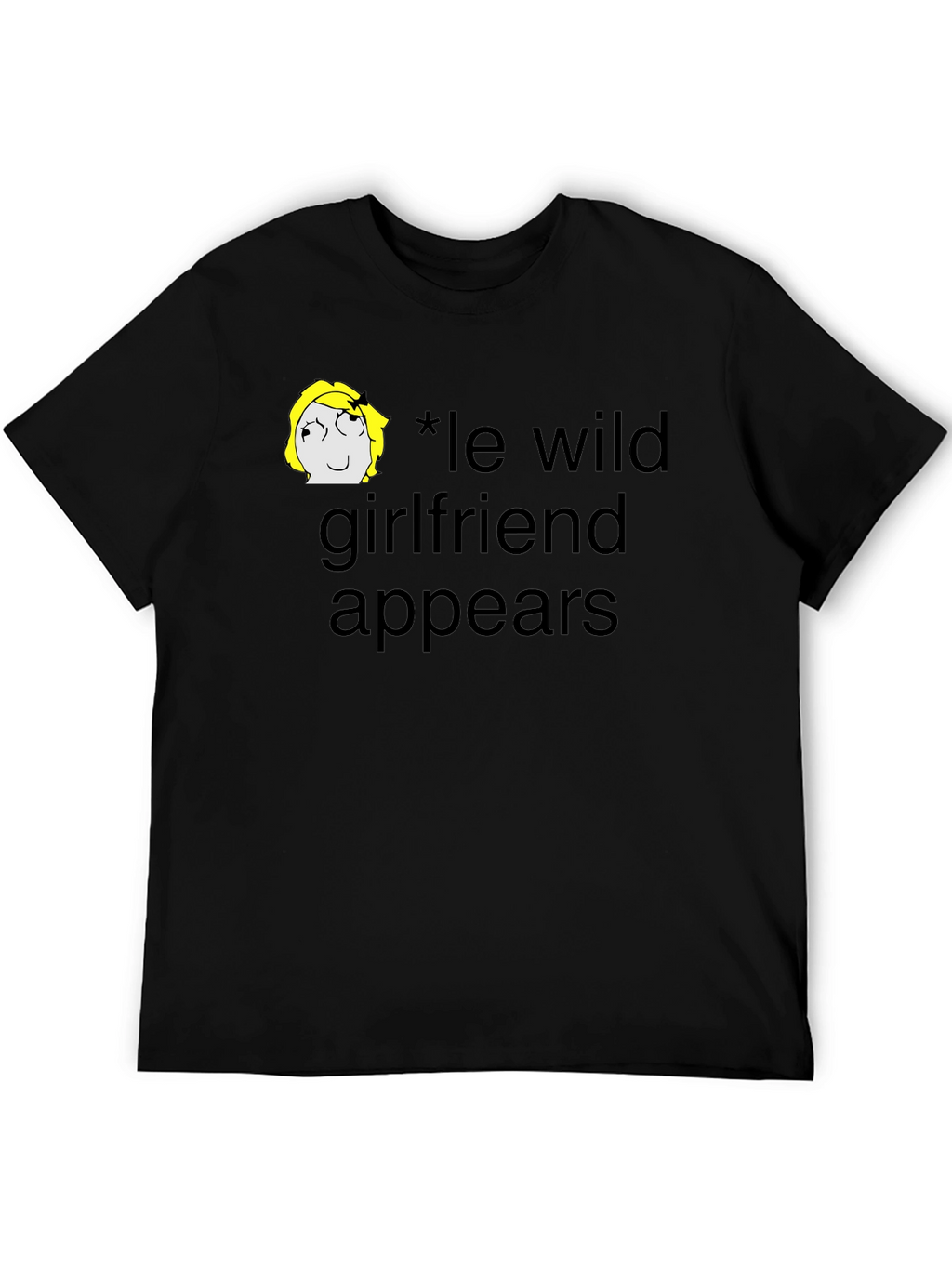 Le Wild Girlfriend Appears Black T-Shirt