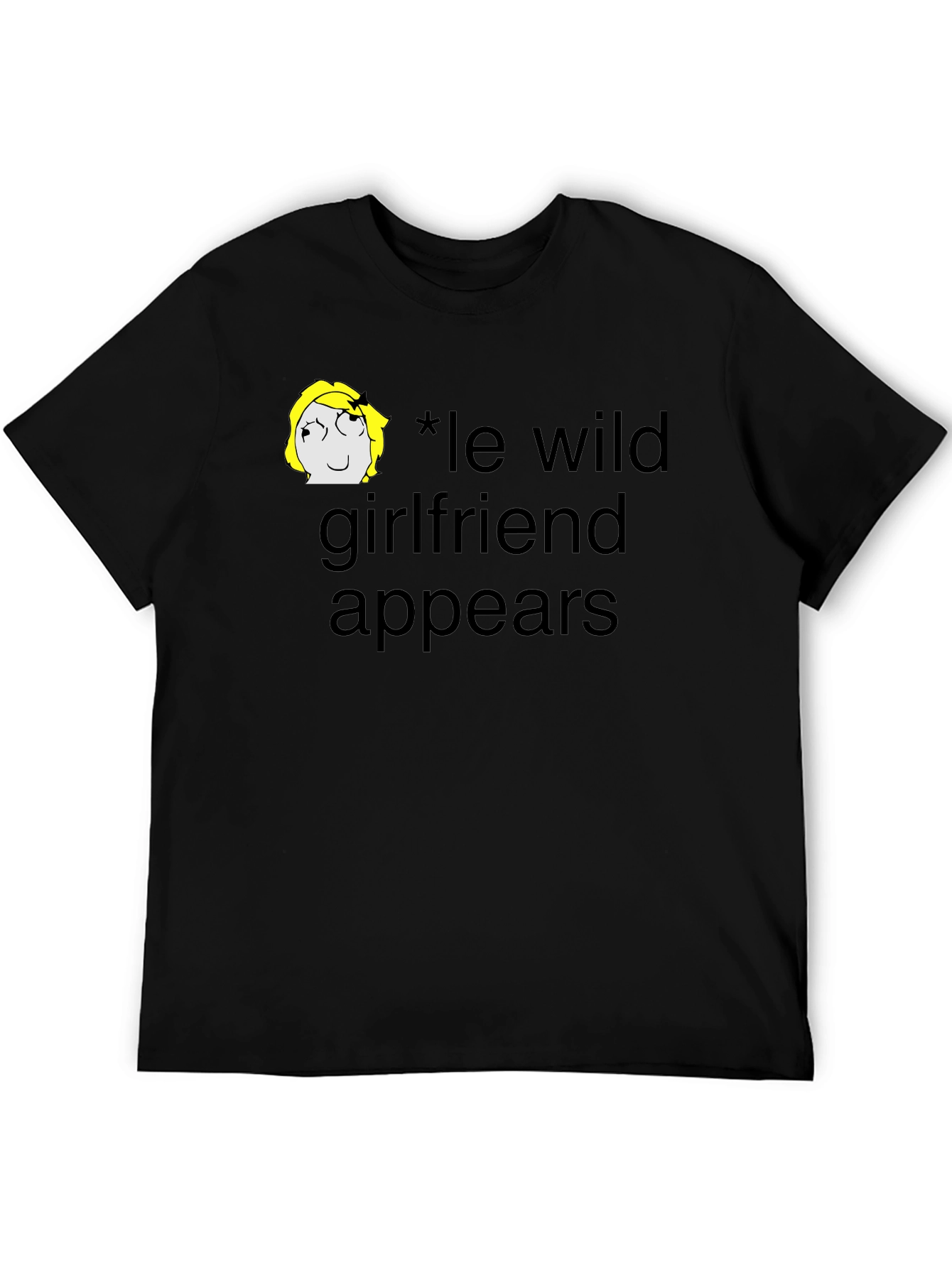 Le Wild Girlfriend Appears Black T-Shirt