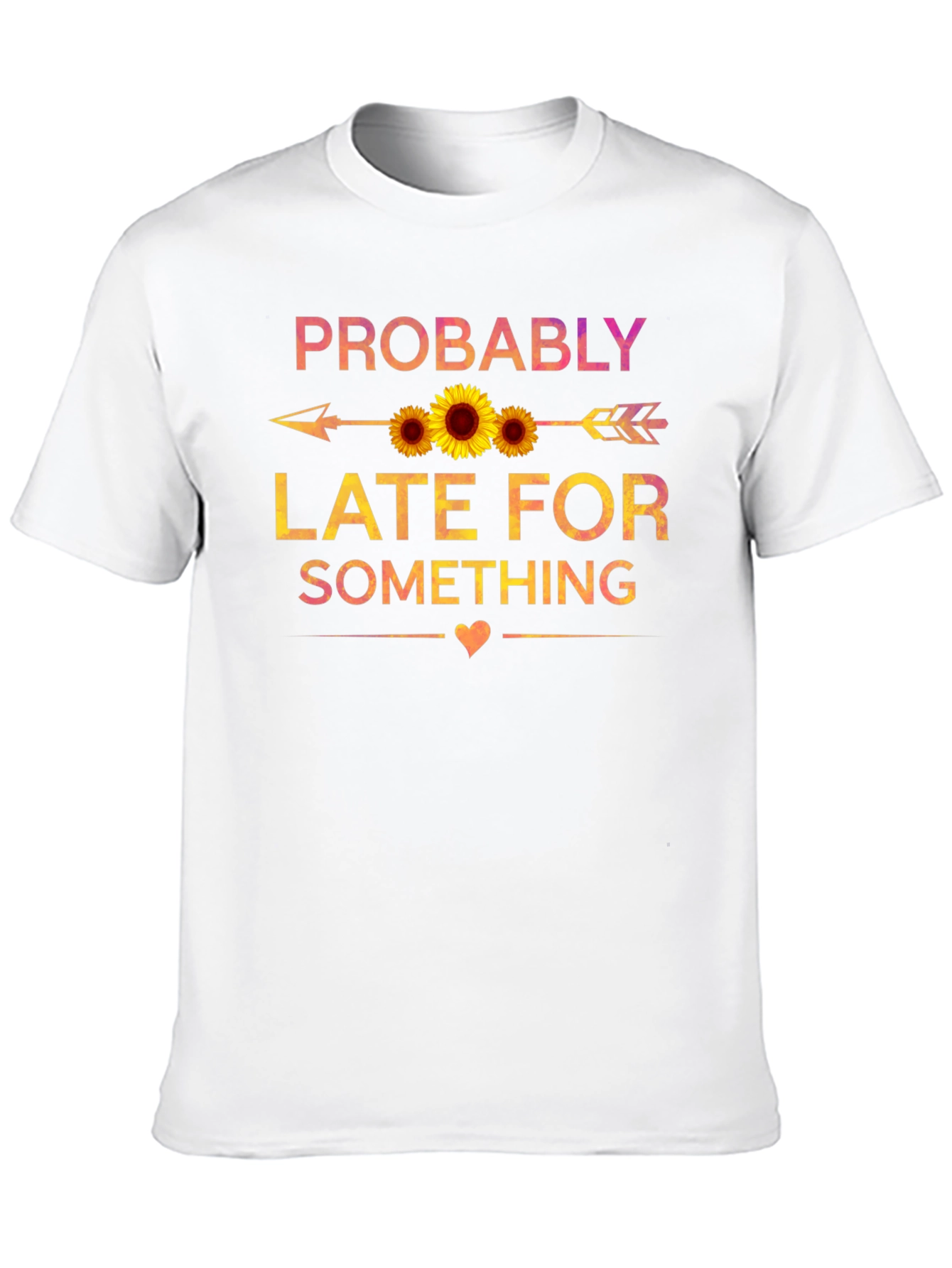 Probably Late Sunflower Graphic Tee