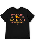 Probably Late Sunflower Graphic Tee