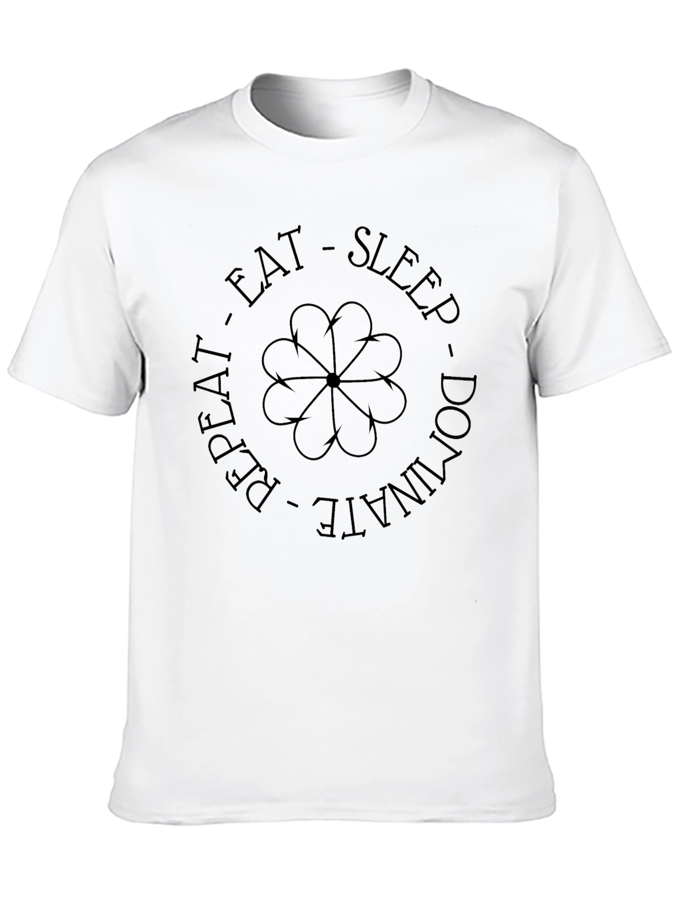 Eat Sleep Dominate Repeat Black T-Shirt