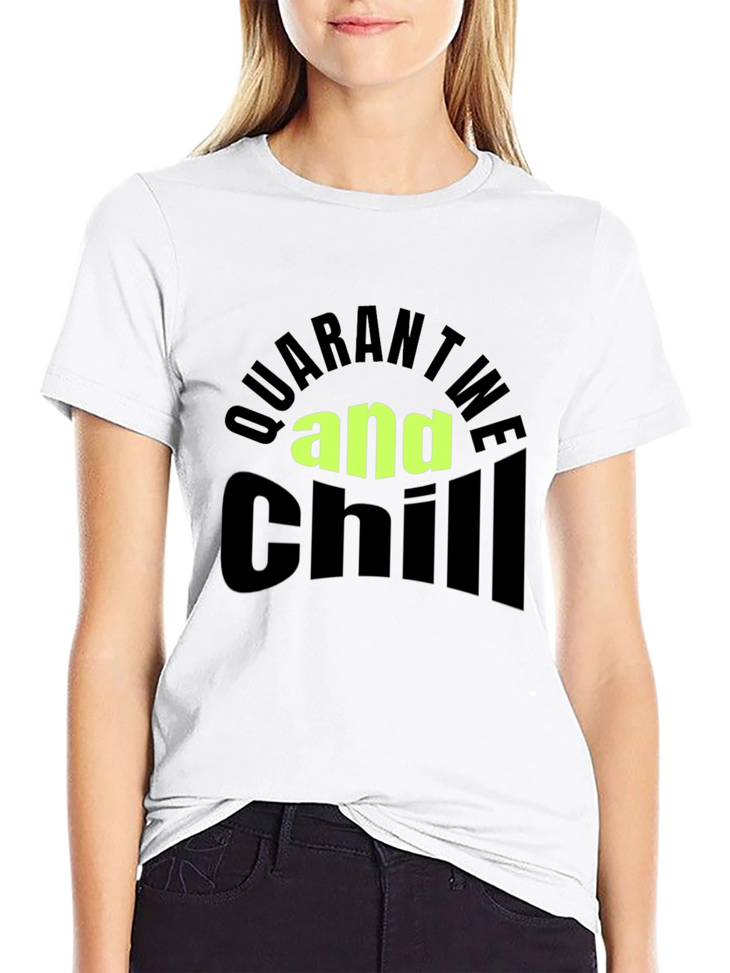 Quarantine and Chill Black T-Shirt
