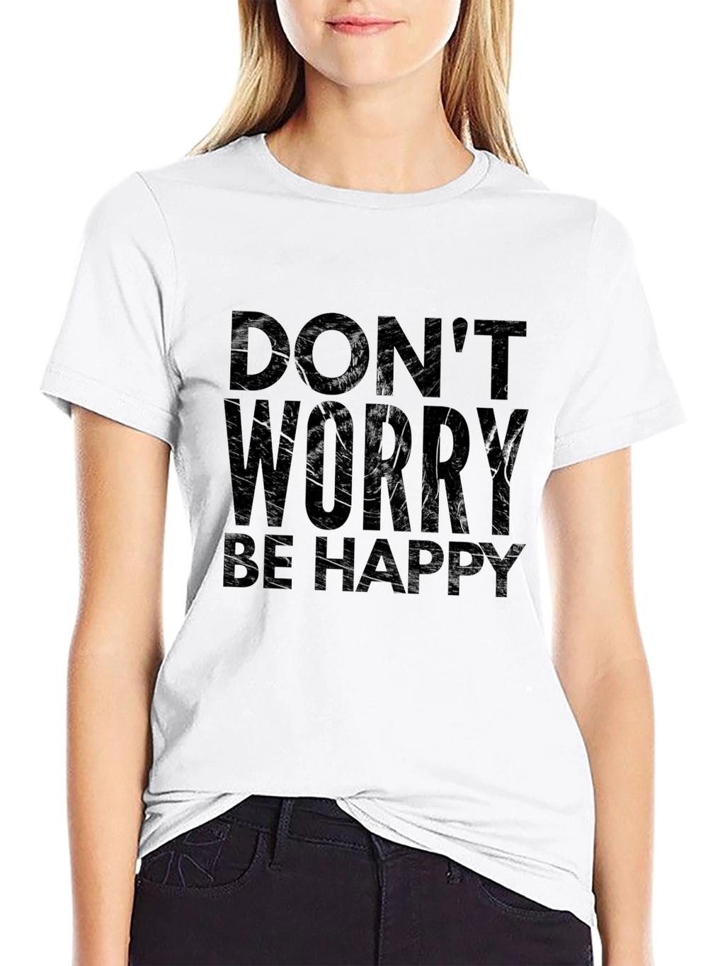 Dont Worry Be Happy Graphic Tee