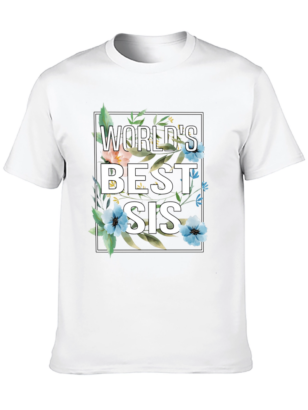 Worlds Best Sis Floral Graphic T-Shirt