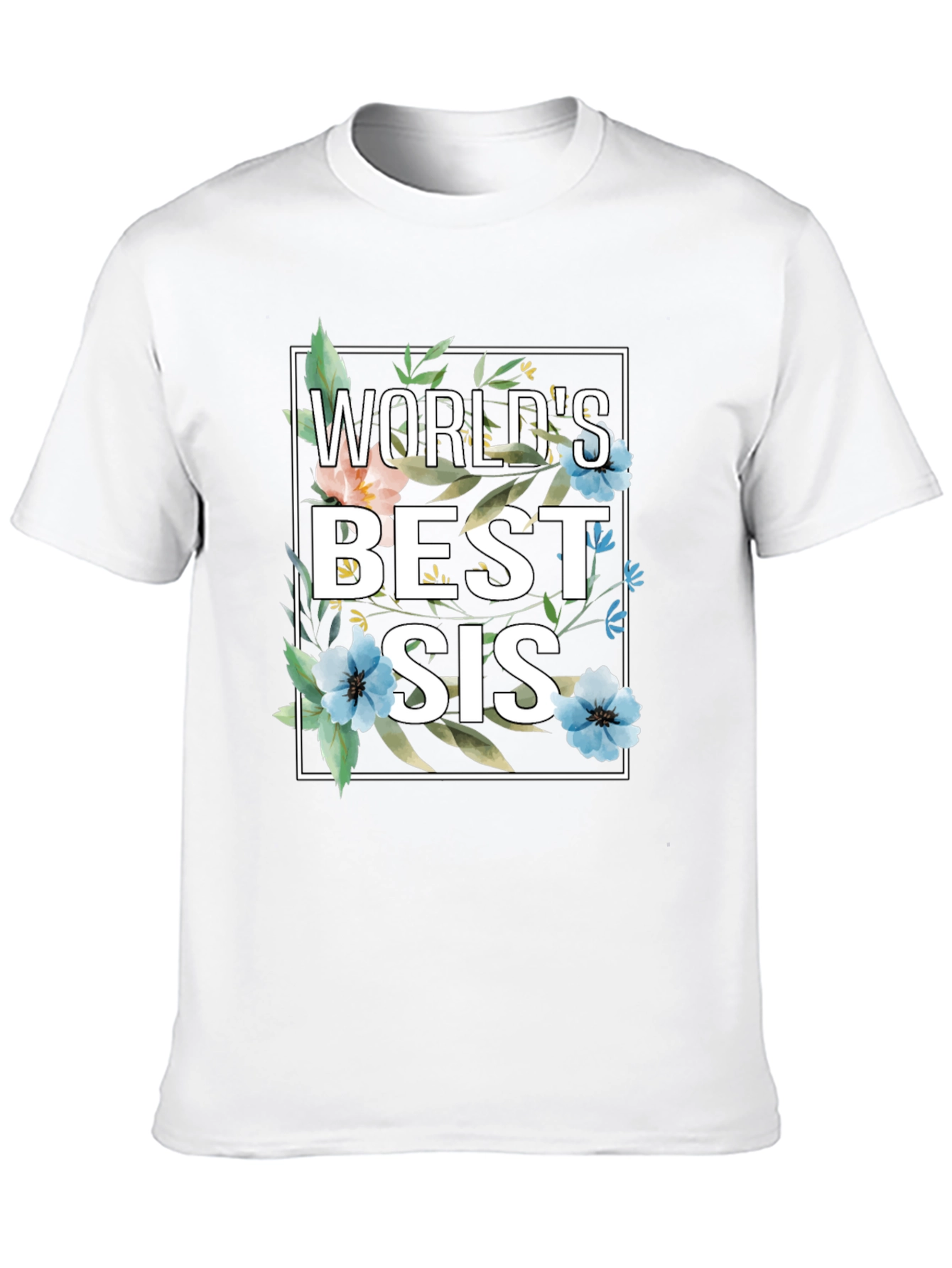 Worlds Best Sis Floral Graphic T-Shirt