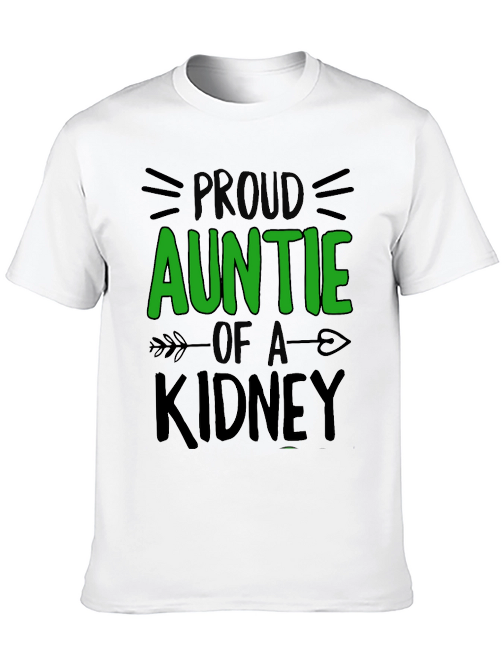 Proud Auntie of a Kidney T-Shirt