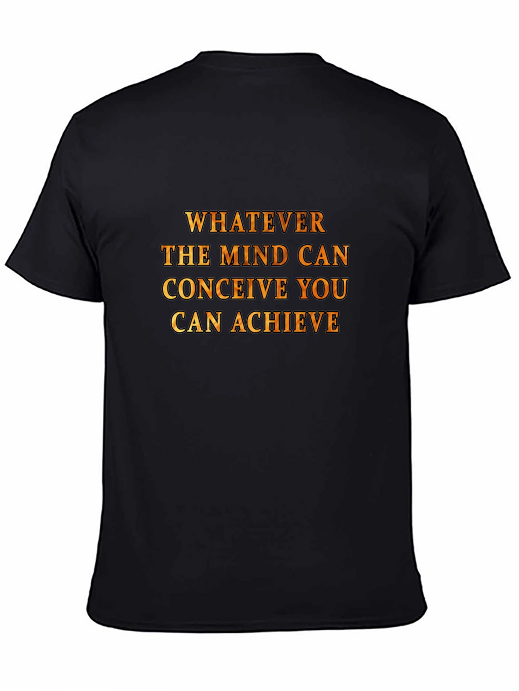 Motivational Quote Black T-Shirt
