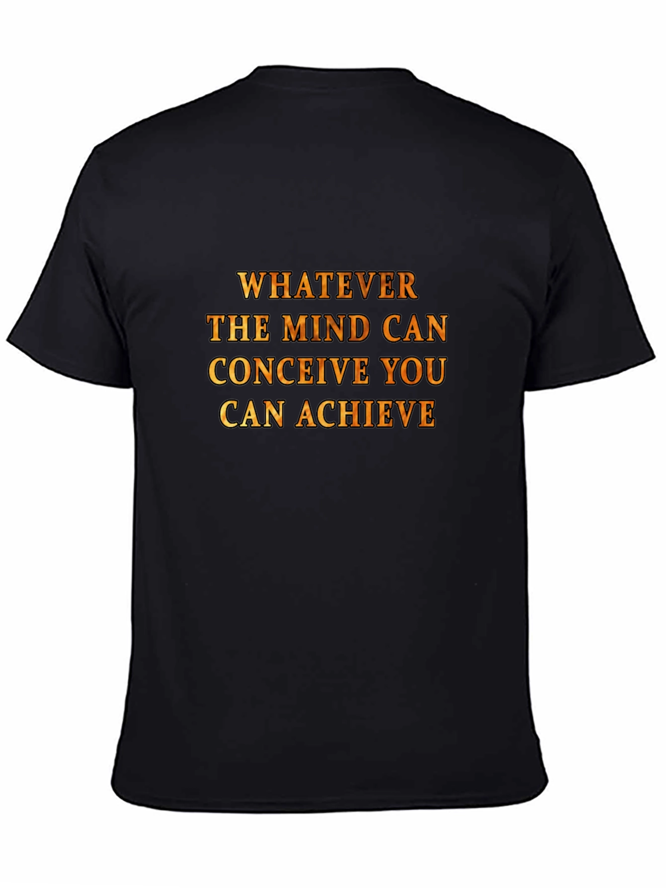 Motivational Quote Black T-Shirt