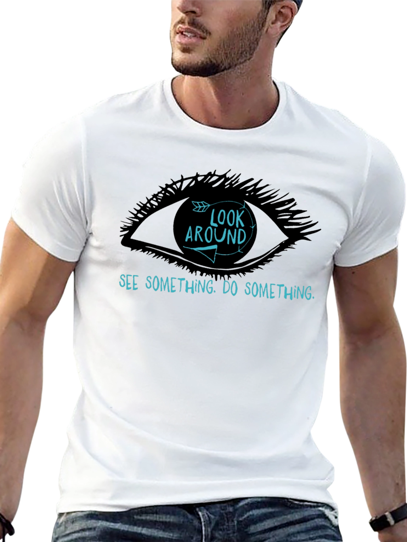 Look Around T-Shirt - See Something Do Something