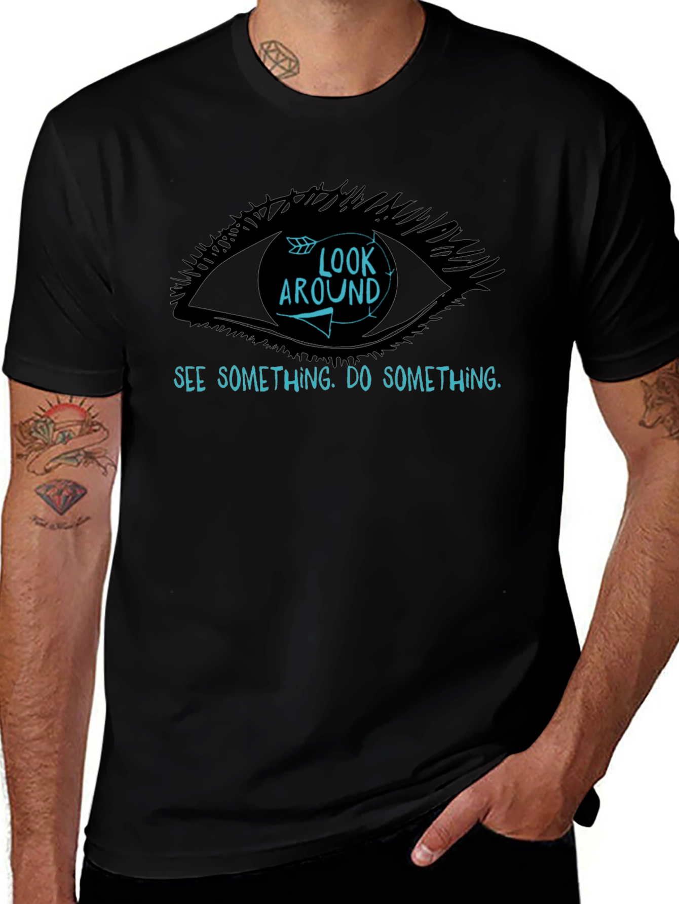Look Around T-Shirt - See Something Do Something