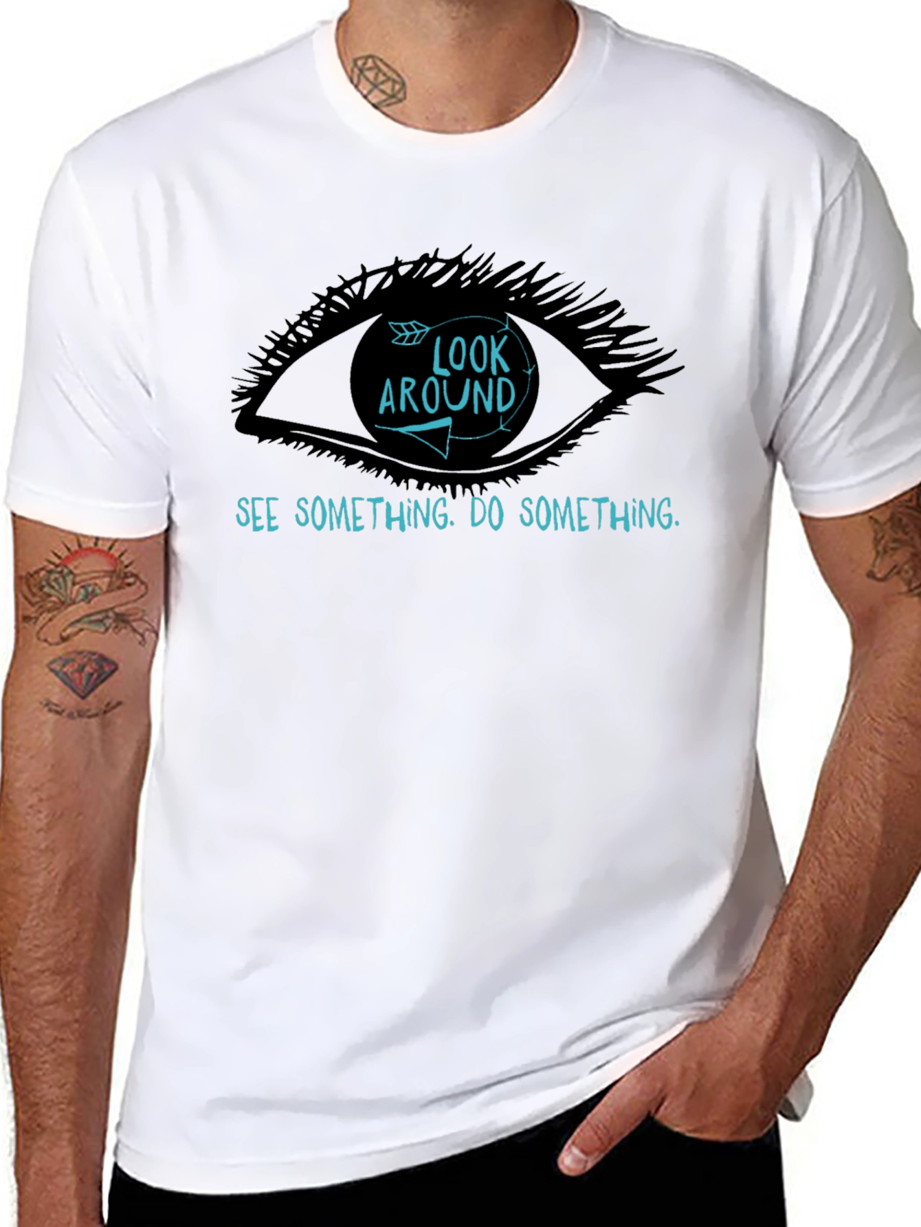 Look Around T-Shirt - See Something Do Something